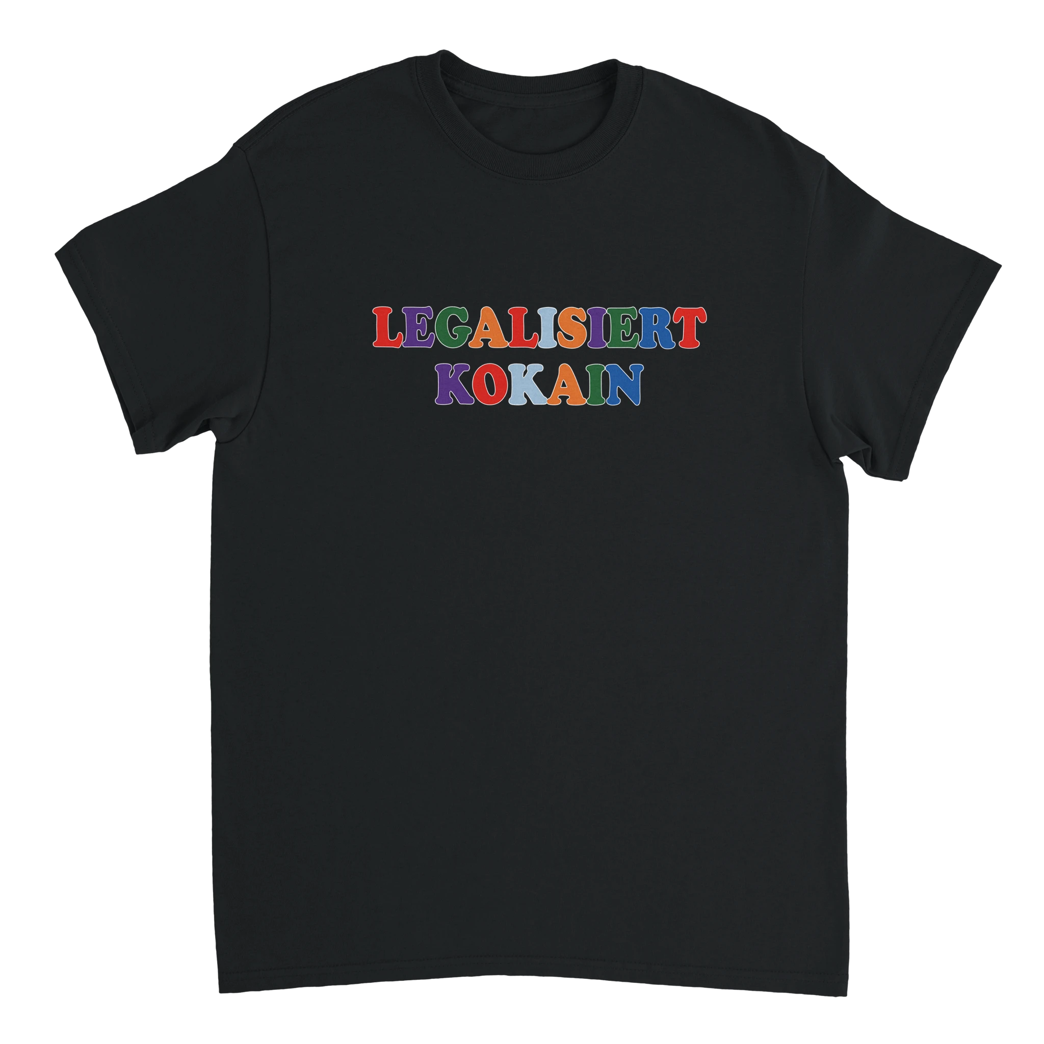 schwarzes meme T-Shirt mit dem Aufdruck Legalisiert Kokain mit bunten Buchstaben