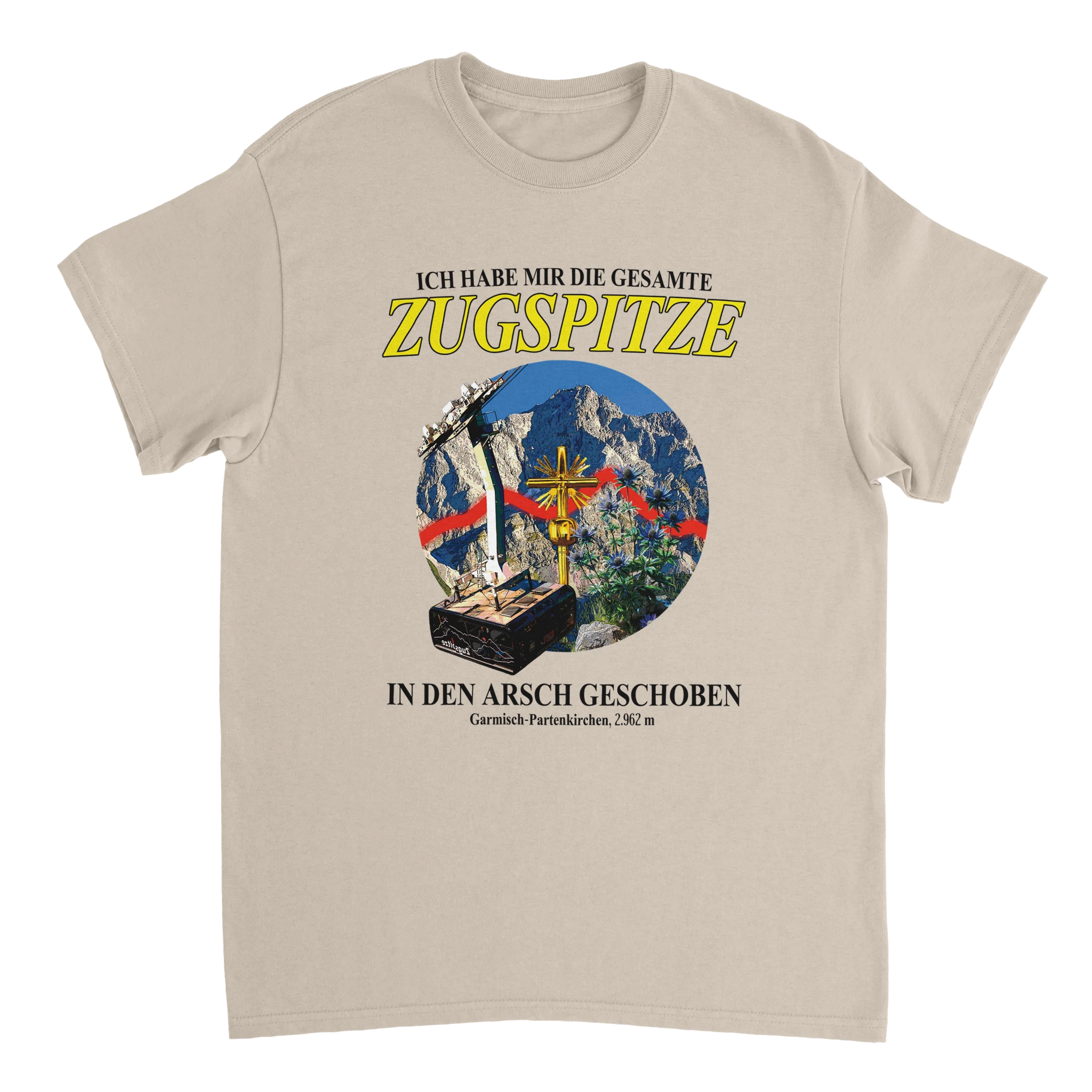 Meme T-Shirt mit der Aufschrift "Ich habe mir die gesamte Zugspitze in den Arsch geschoben"