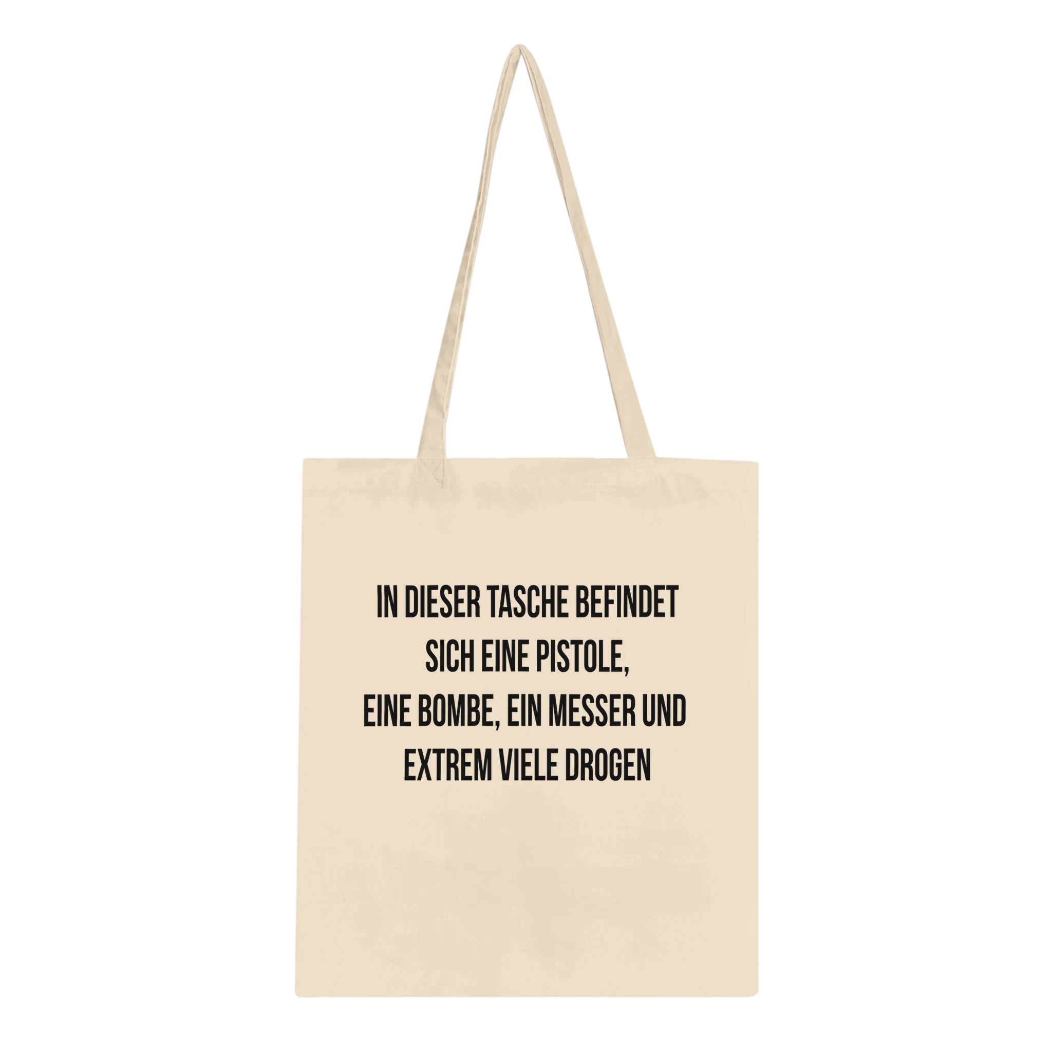 Tasche mit der Aufschrift "In dieses Tasche befindet sich eine Pistole, eine Bombe, ein Messer und extrem viele Drogen"