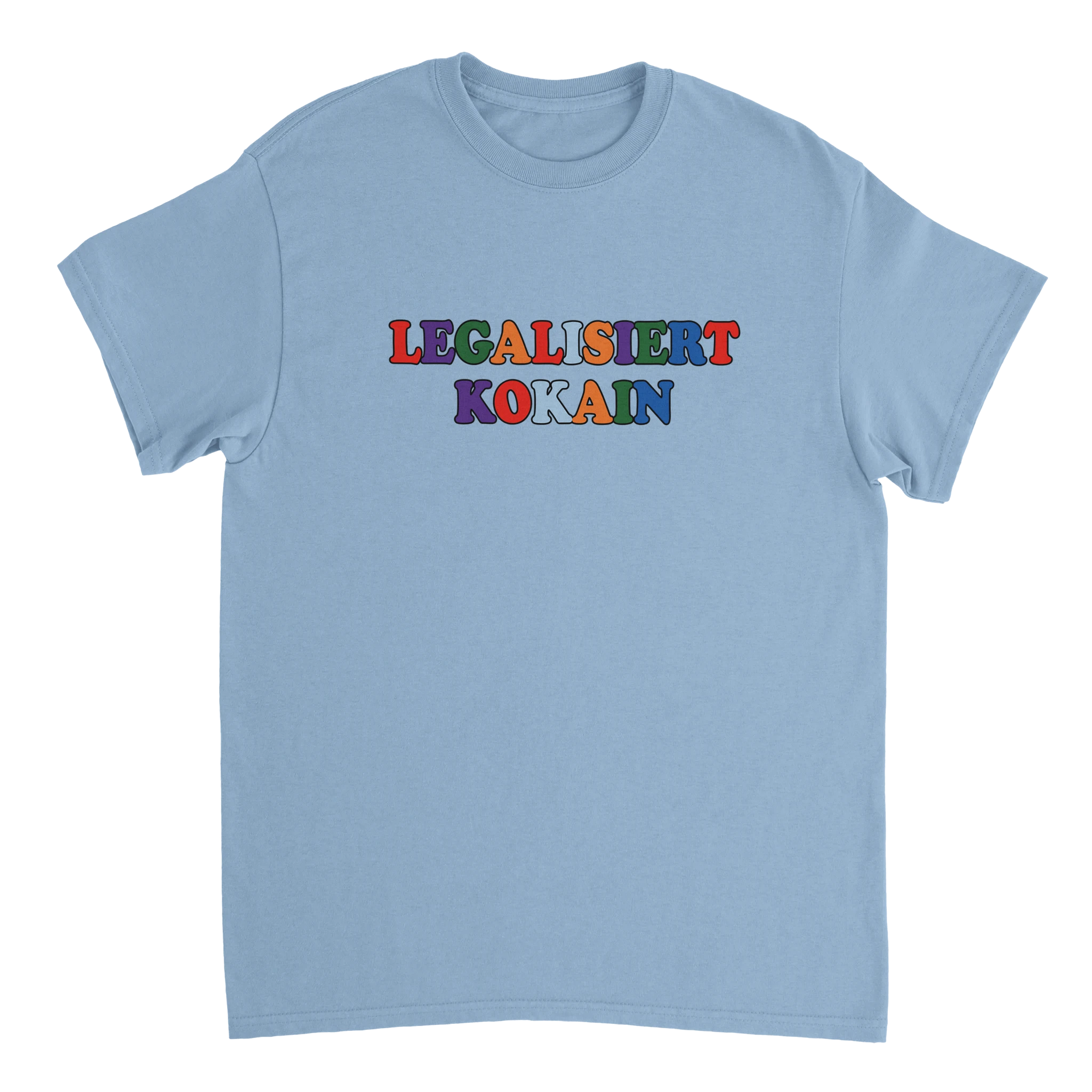 hellblaues meme T-Shirt mit dem Aufdruck Legalisiert Kokain mit bunten Buchstaben