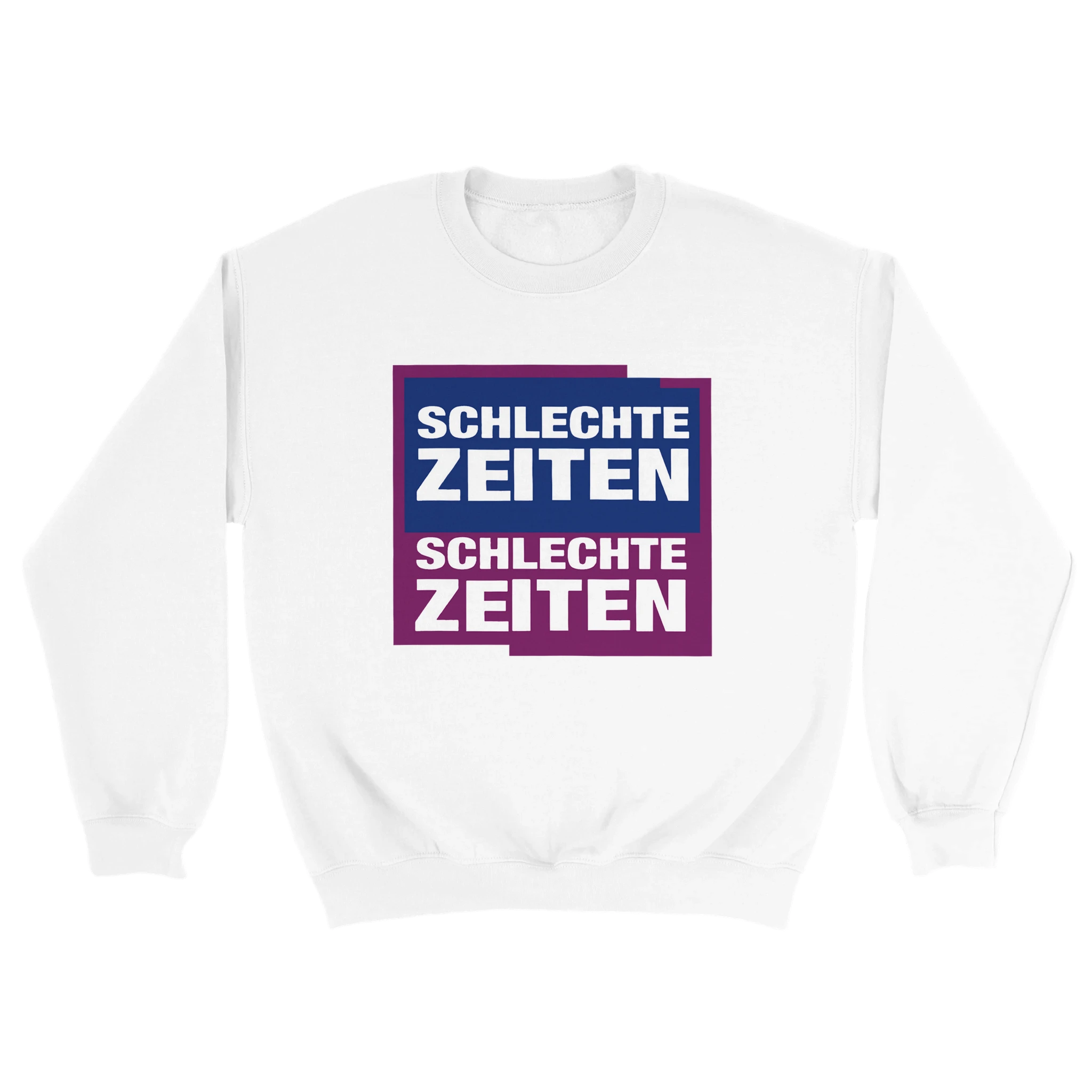weißer Schlechte Zeiten Schlechte Zeiten Sweater