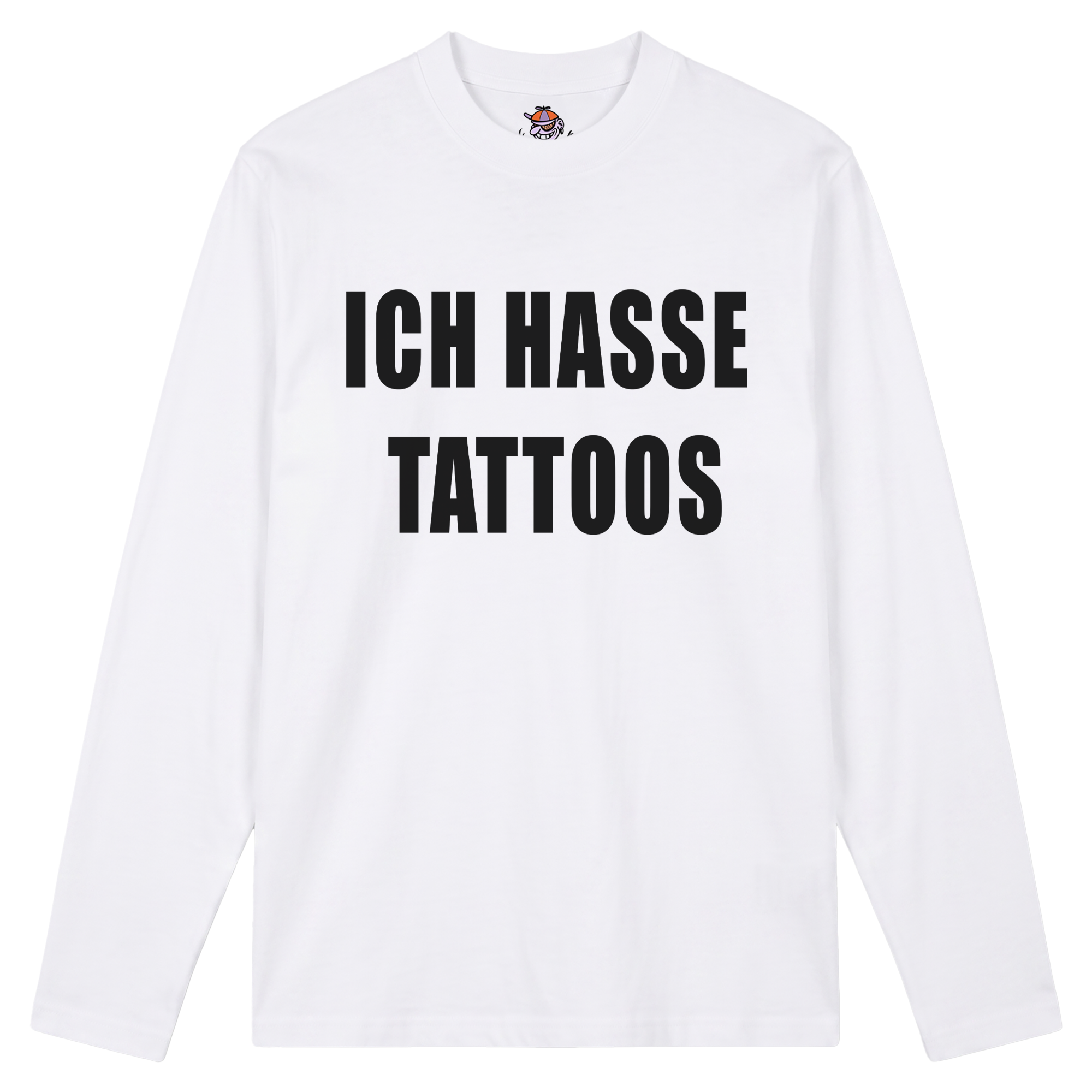 Produktbild weißes Longsleeve mit der Aufschrift "ICH HASSE TATTOOS"