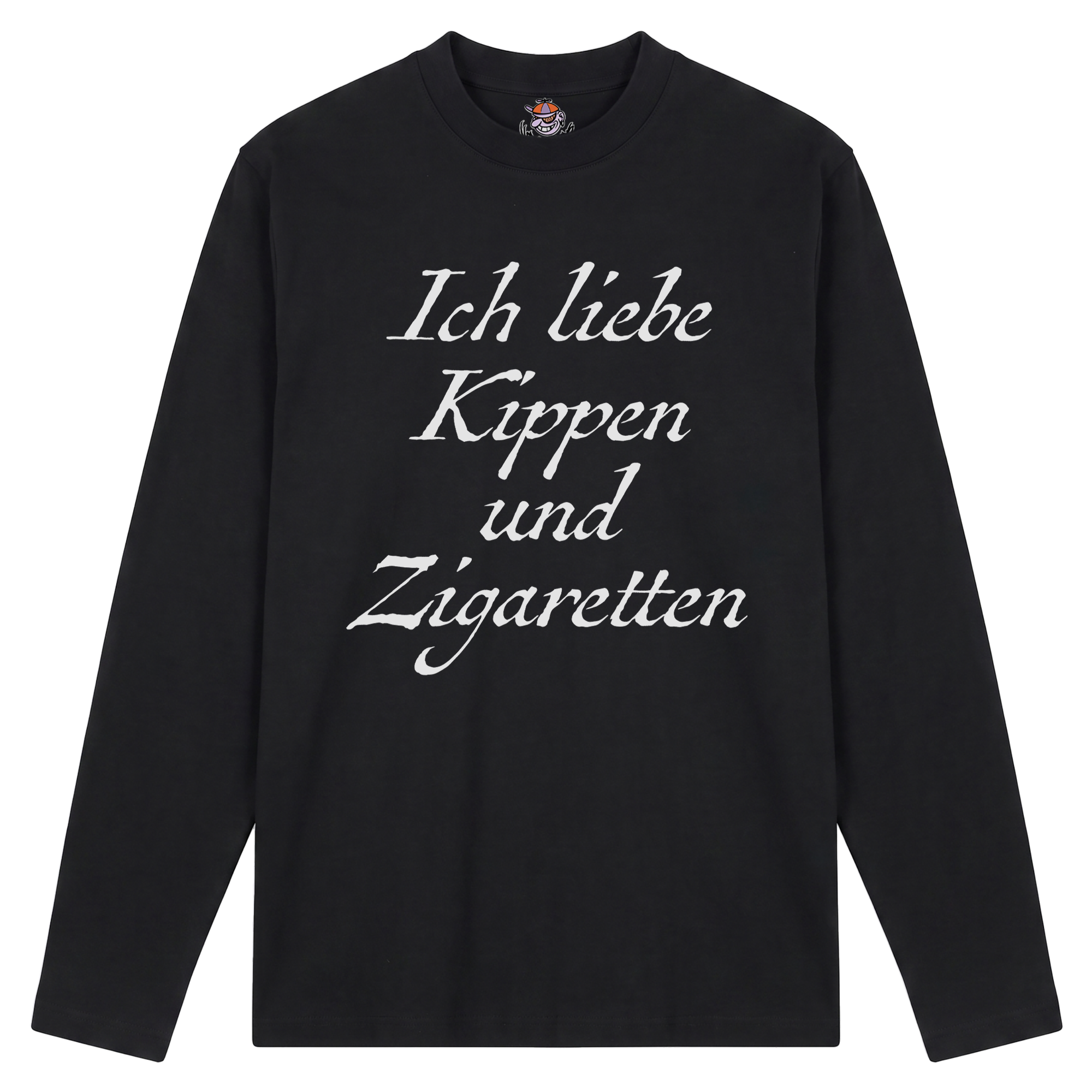 Schwarzes Longsleeve mit der Auschrift "Ich liebe Kippen und Zigaretten"