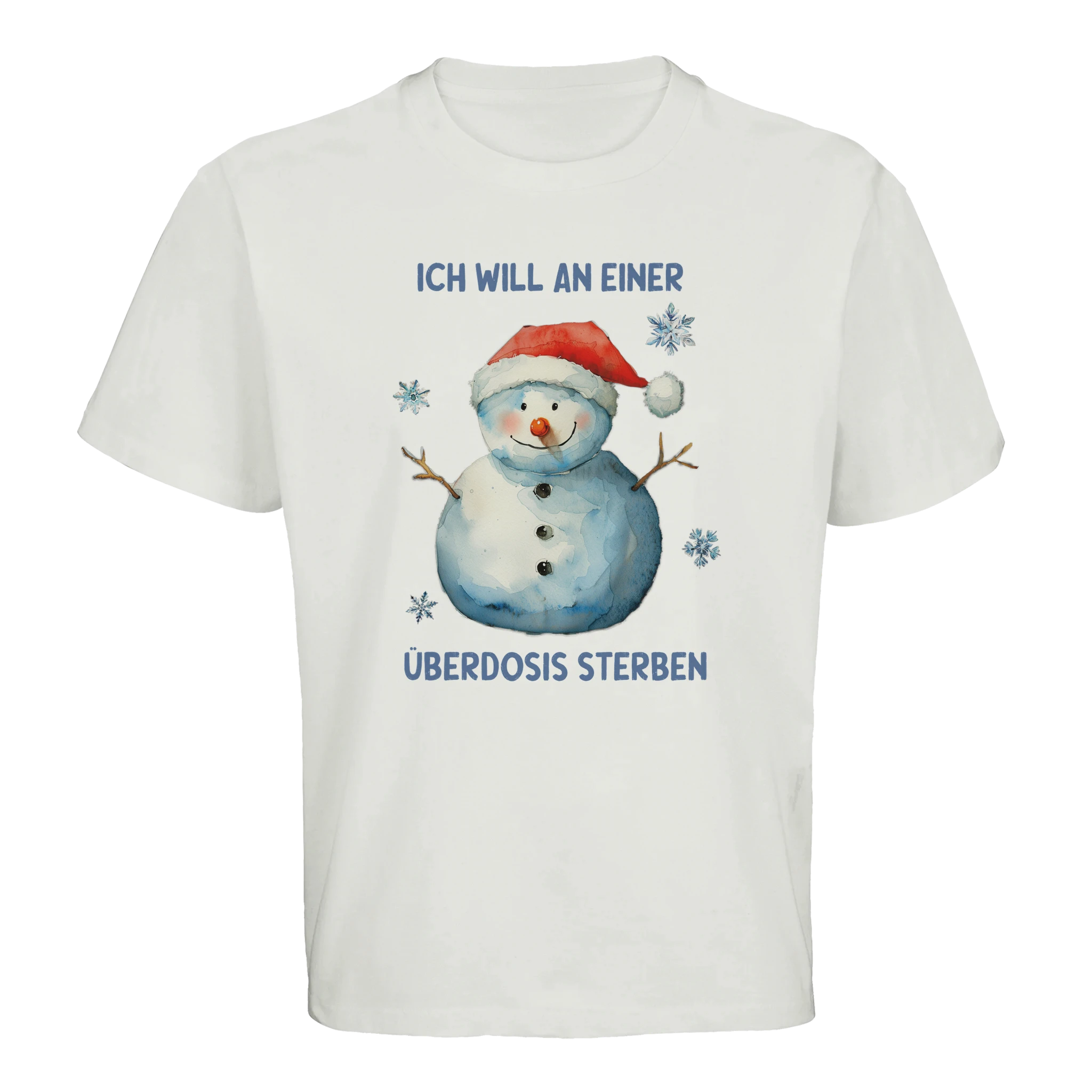 weißes Oversized T-Shirt mit einem Schneemann und der Aufschrift Ich will an einer Überdosis sterben T-Shirt