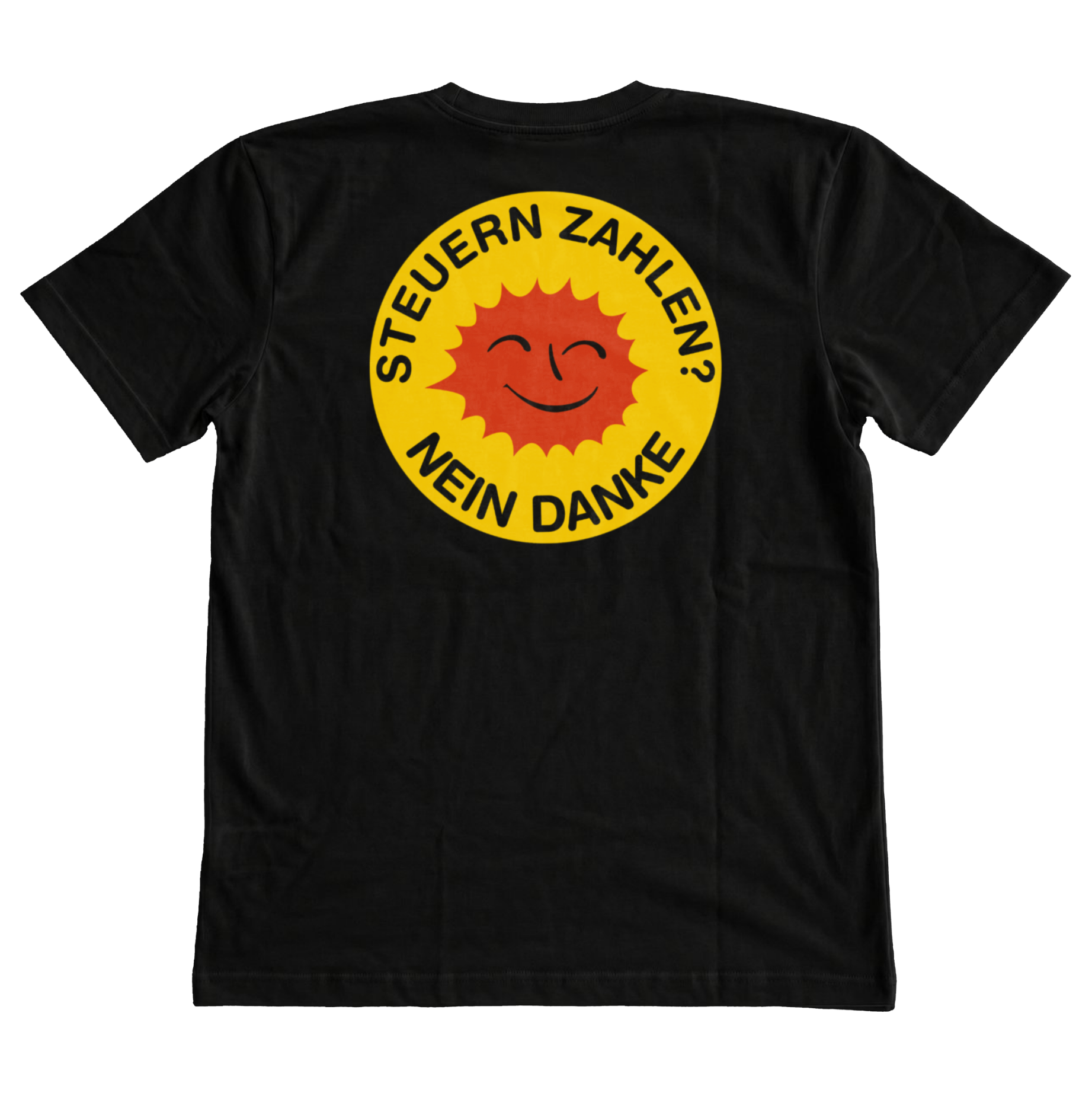 Steuern zahlen? Nein danke Beidseitiger Logo Druck T-Shirt