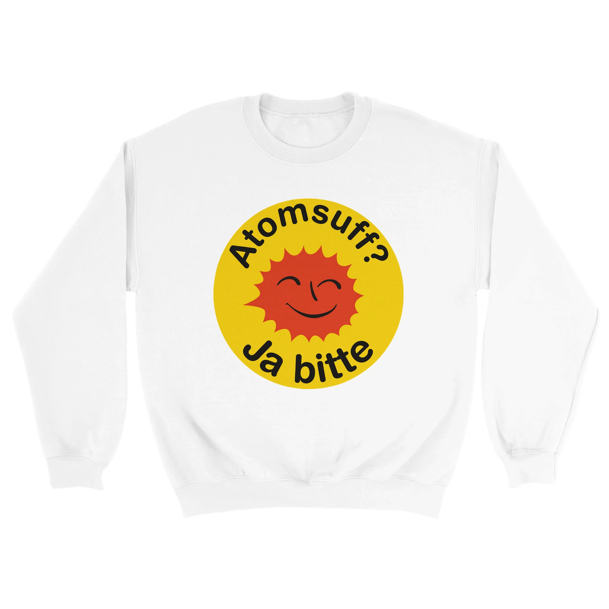 weißer Sweater mit der Aufschrift Atomsuff? Ja bitte im style des Atomkraft Nein Danke Logos