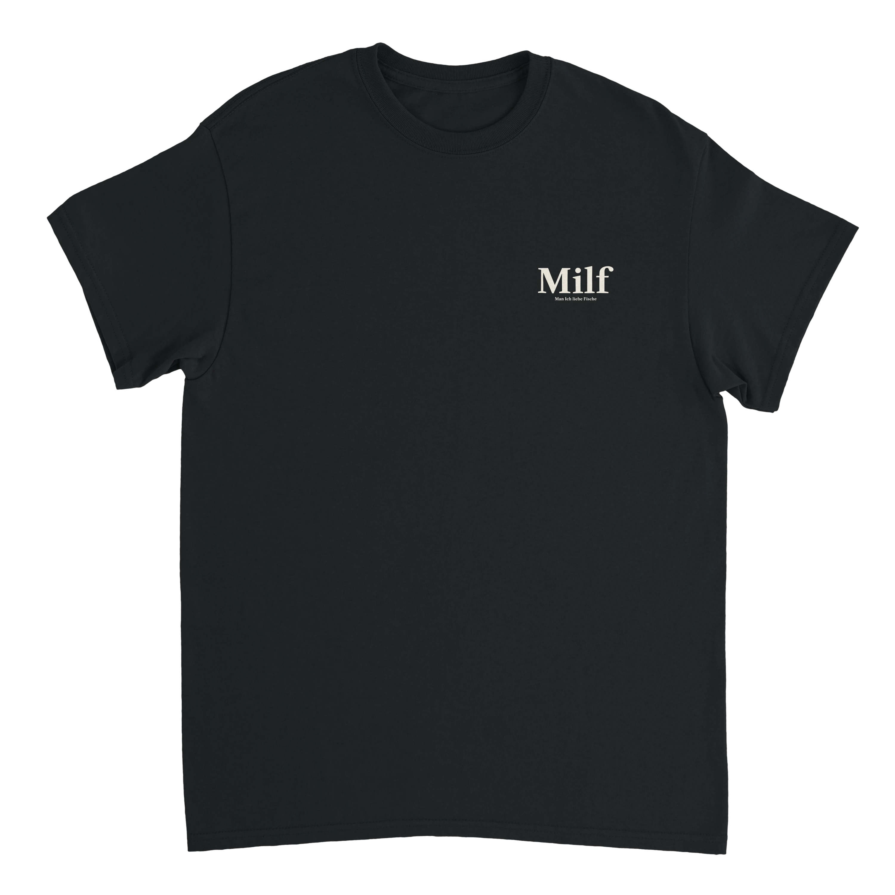 Produktbild schwarzes T-Shirt mit dem Brustdruck Milf, Man ich liebe Fische