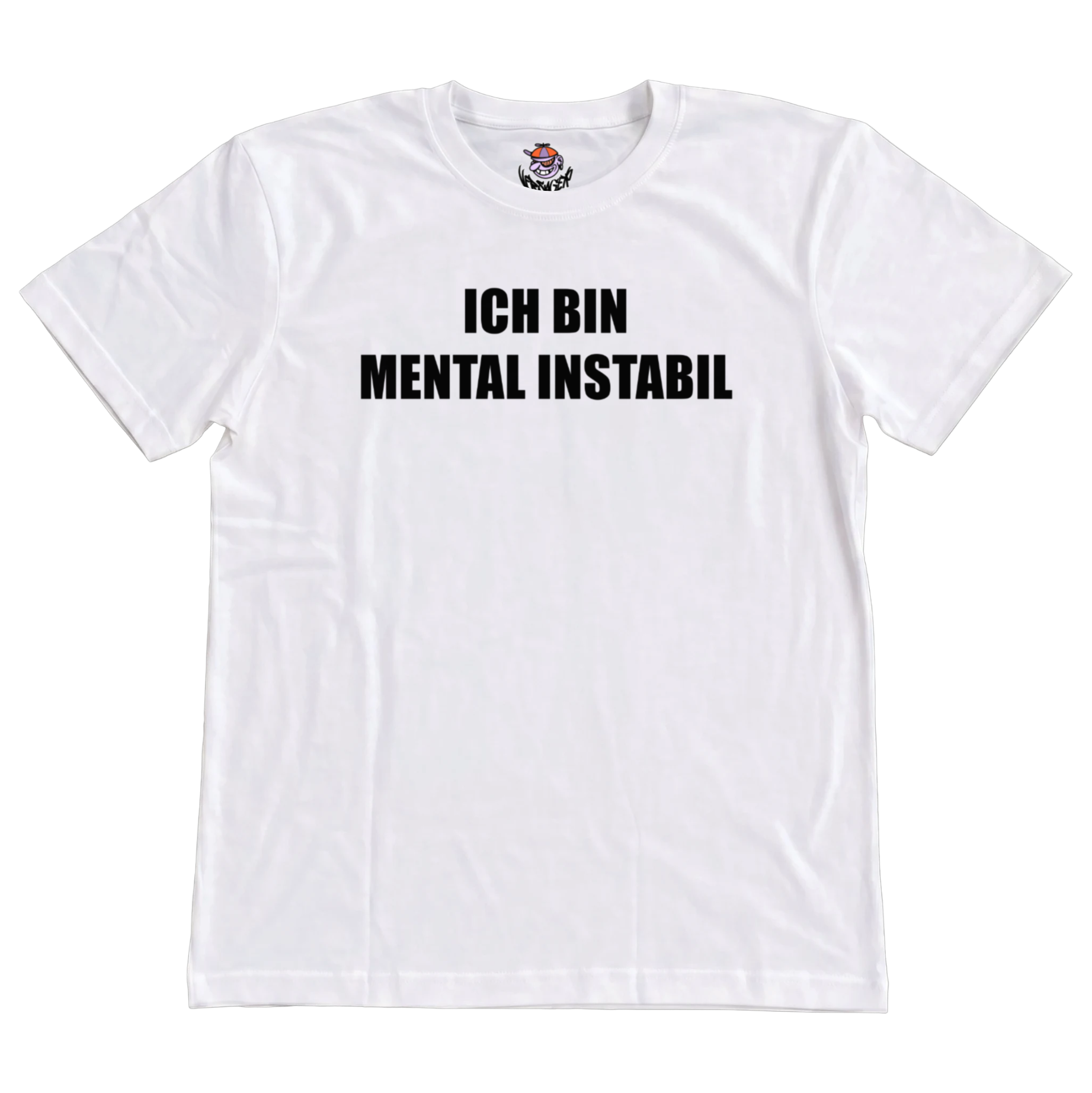 Ich bin Mental Instabil T-Shirt