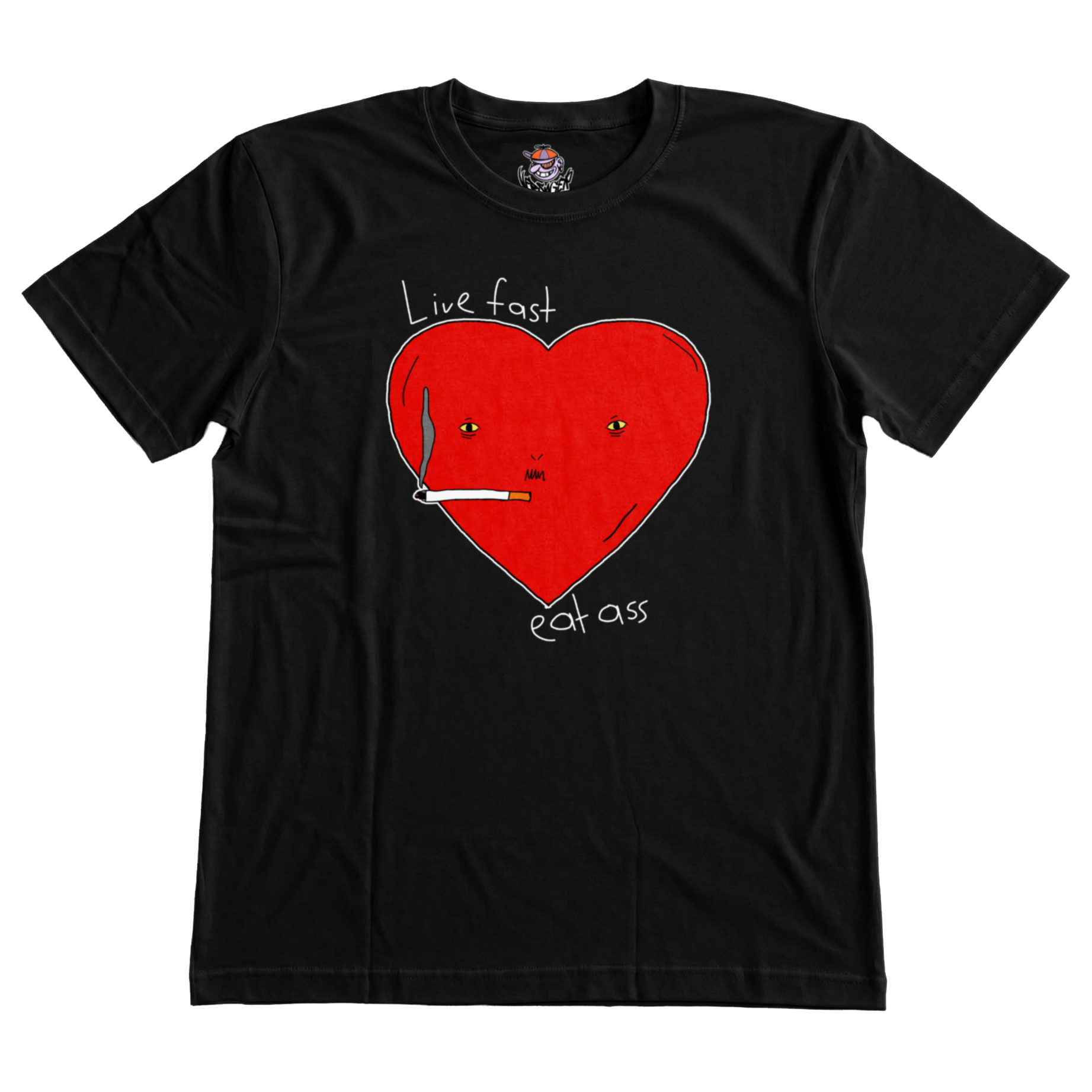 Live fast eat ass T-Shirt