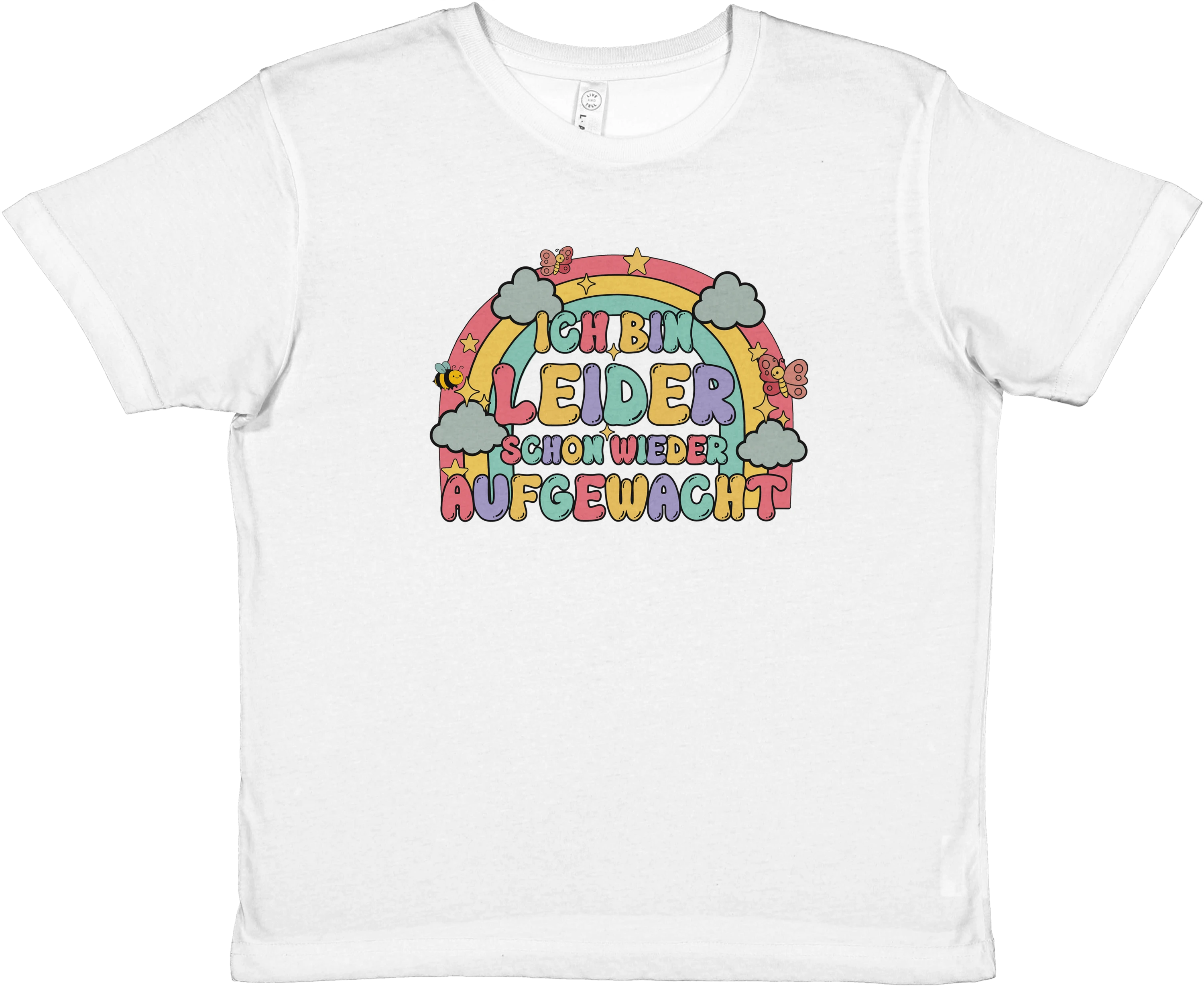 weißes Baby Tee mit der Aufschrift Ich bin leider schon wieder aufgewacht