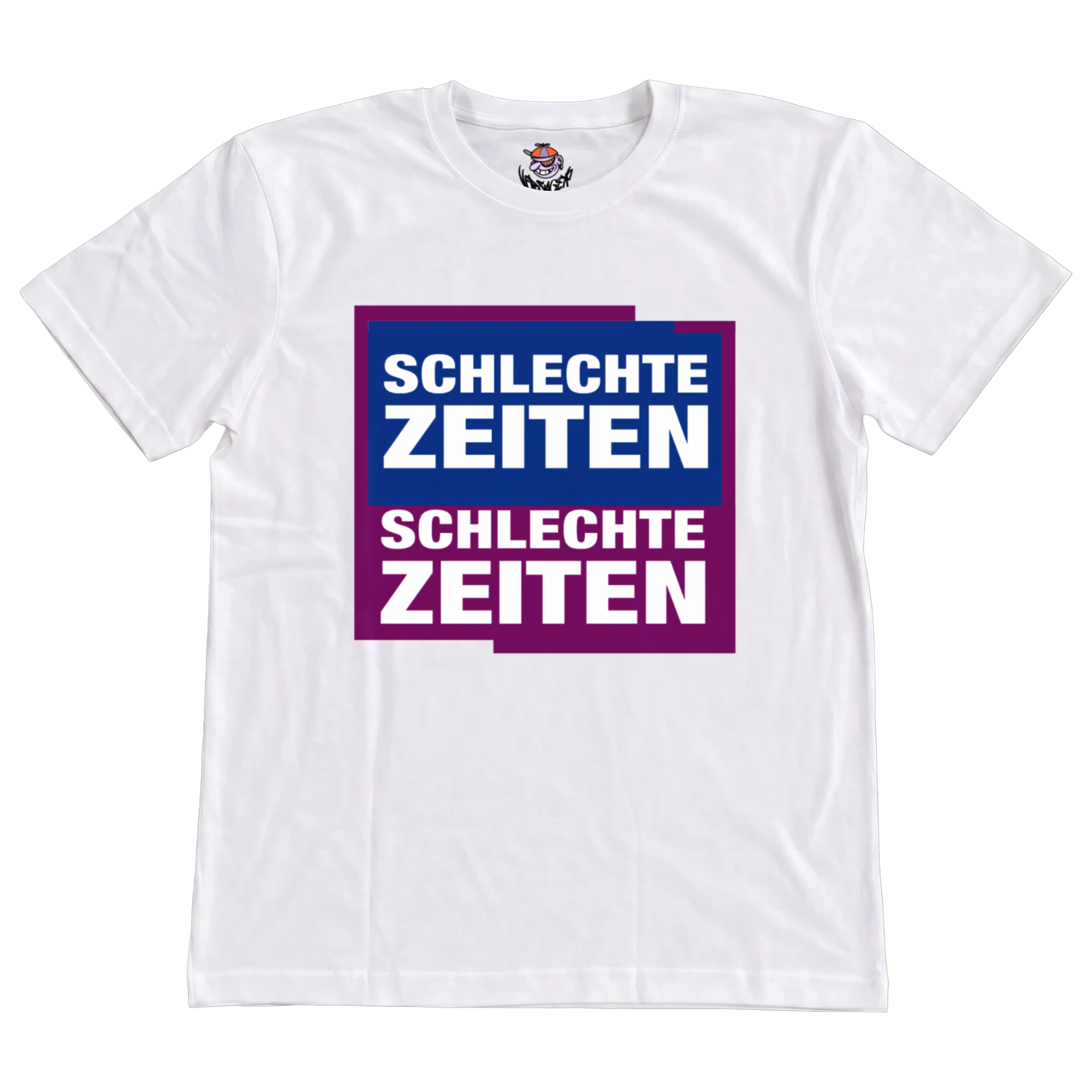 Schlechte Zeiten Schlechte Zeiten T-Shirt