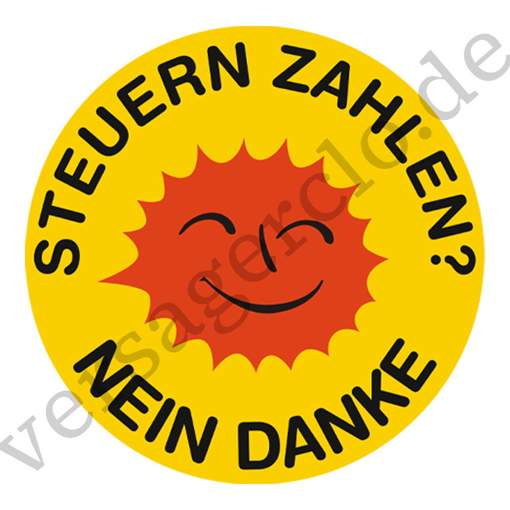 Steuern zahlen? Nein Danke Sticker