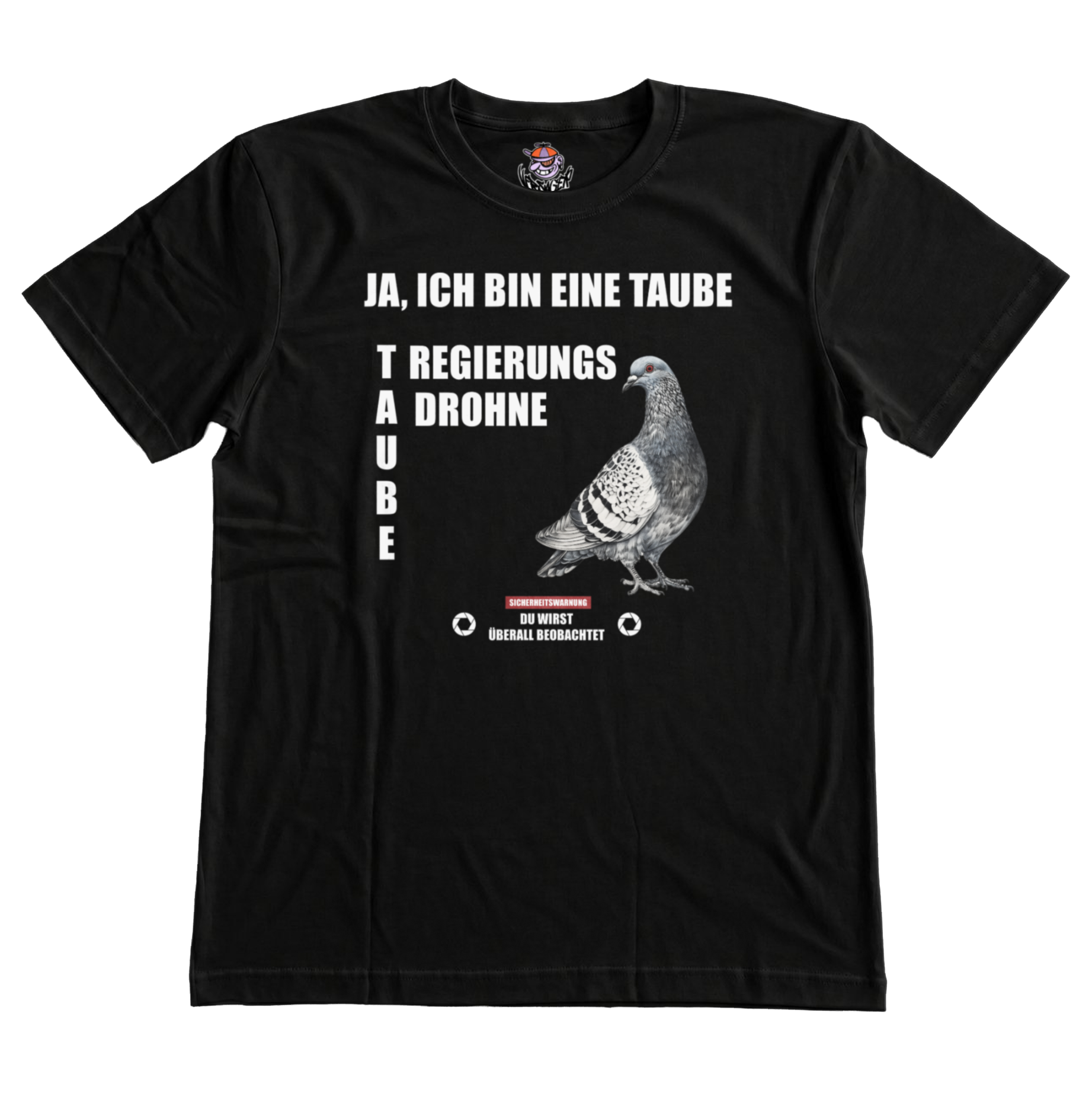Tauben Regierungsdrohne T-Shirt