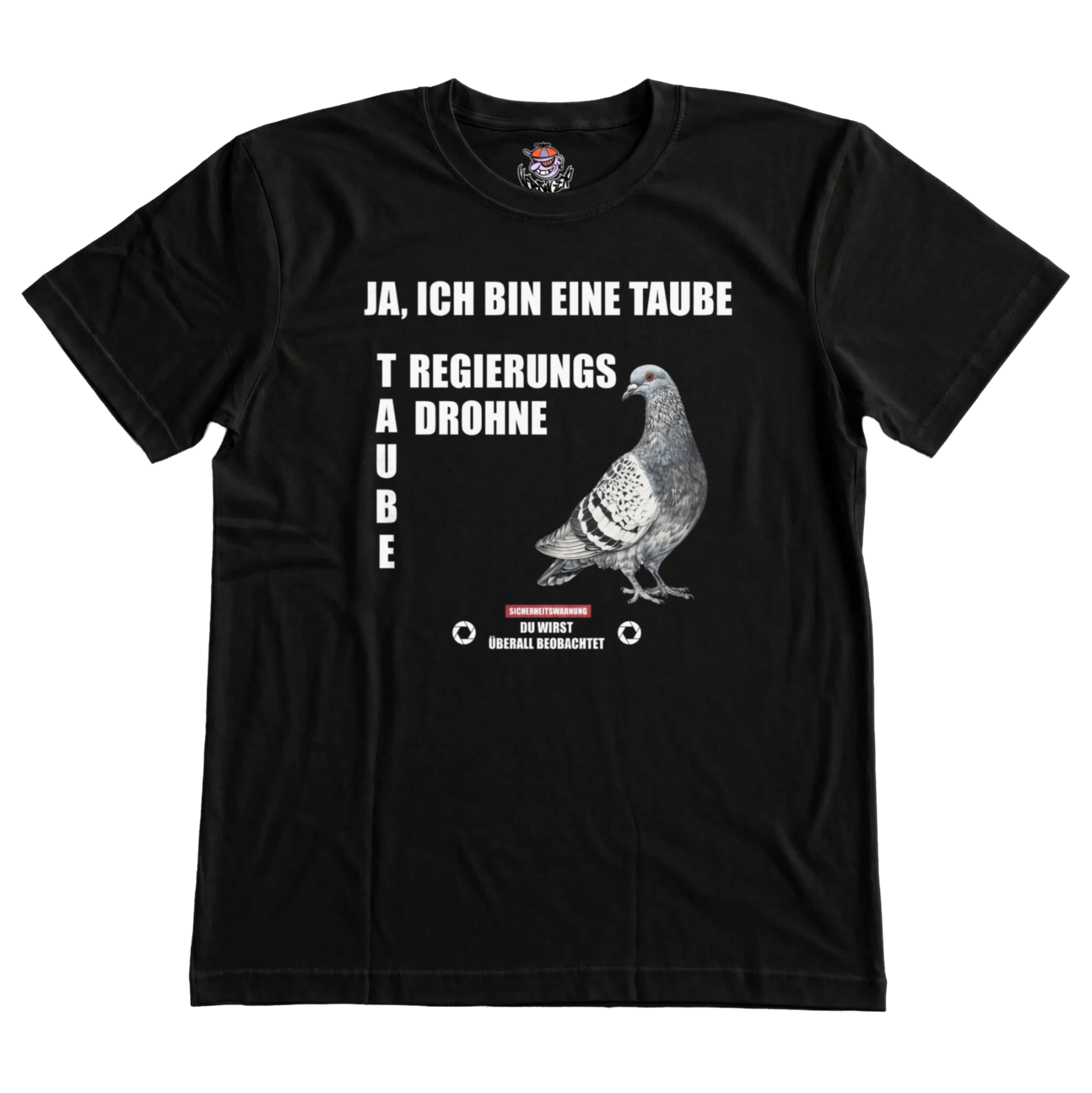 Tauben Regierungsdrohne T-Shirt