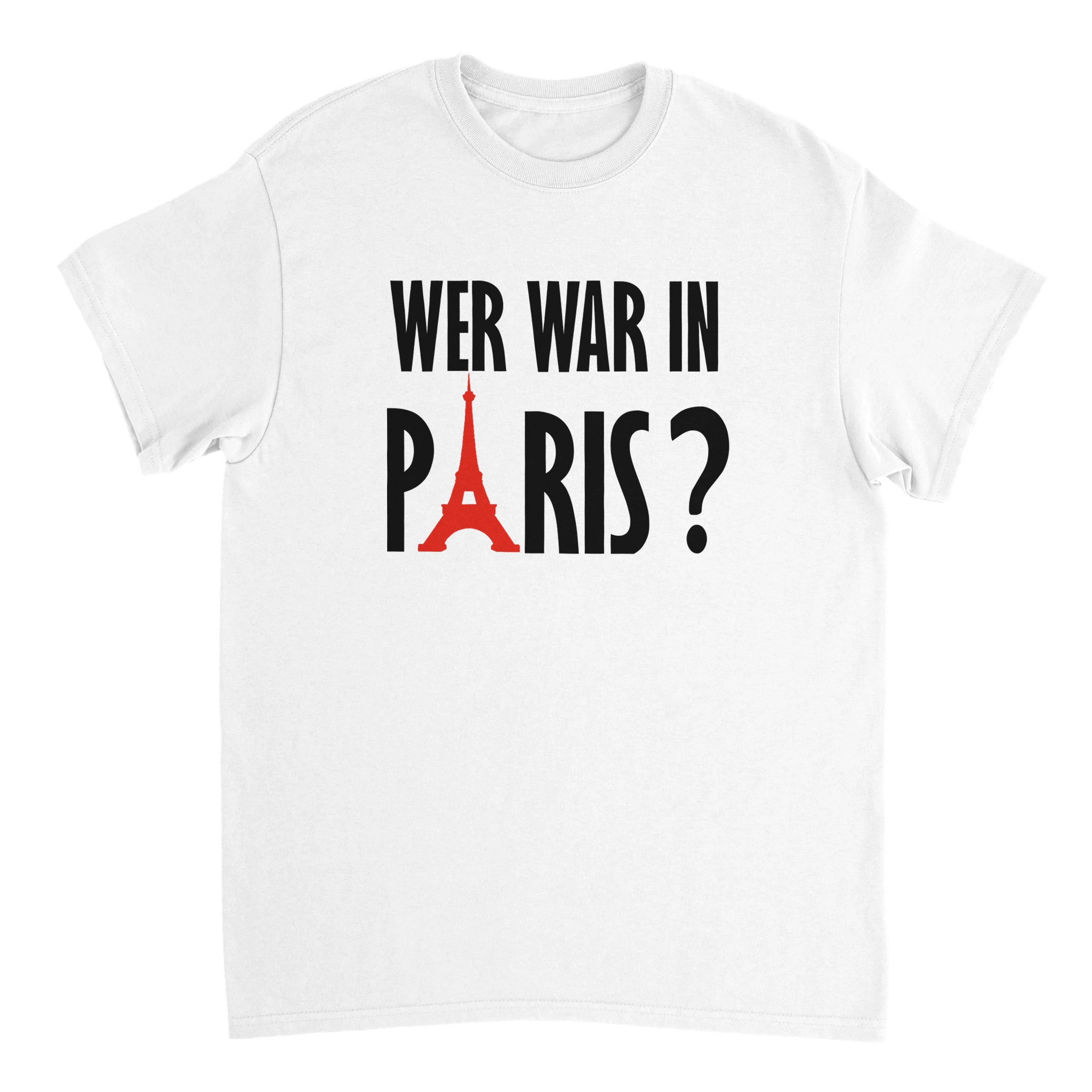 Wer war in paris t shirt