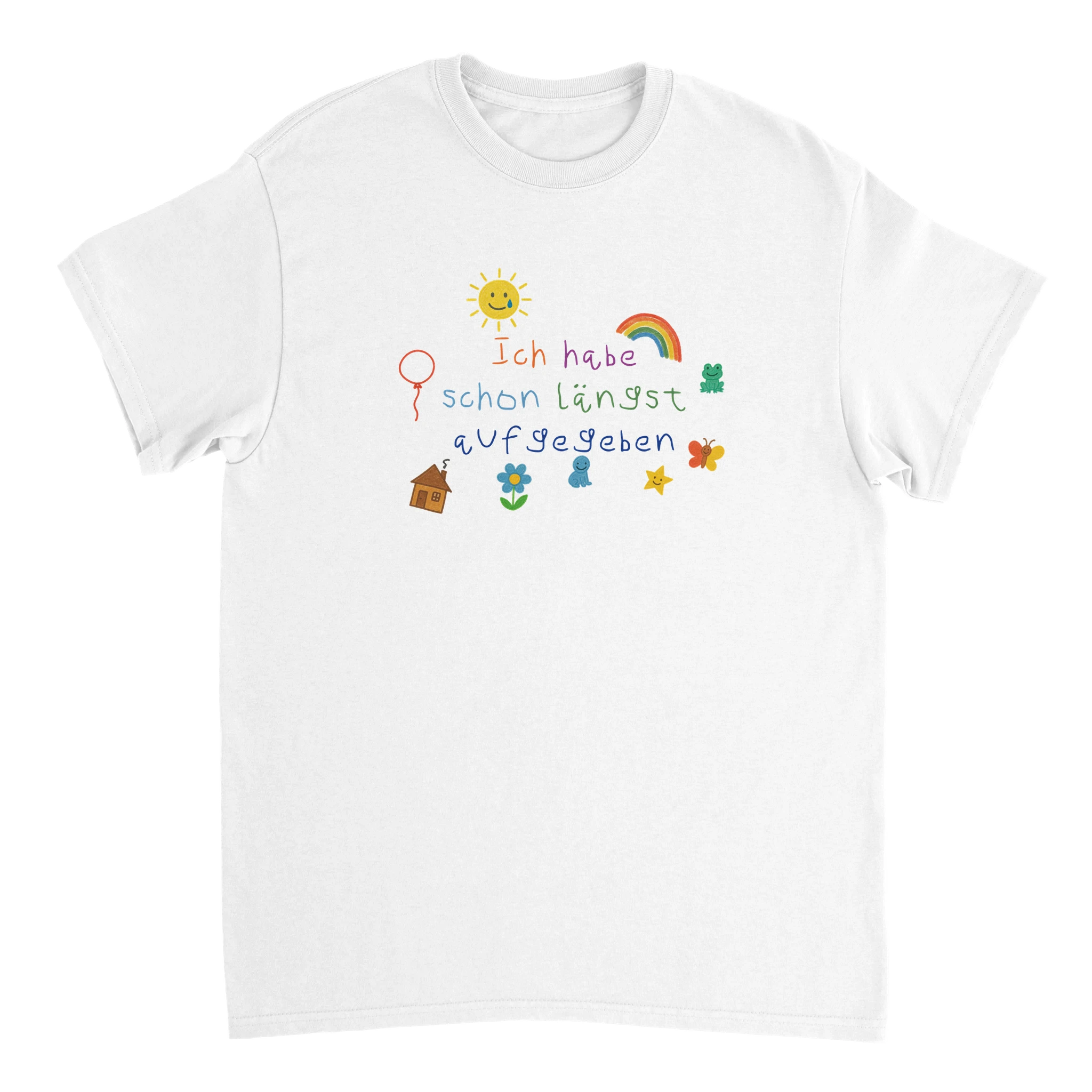 Meme T-Shirt mit dem Aufdruck Ich habe schon längst aufgegeben in weiß