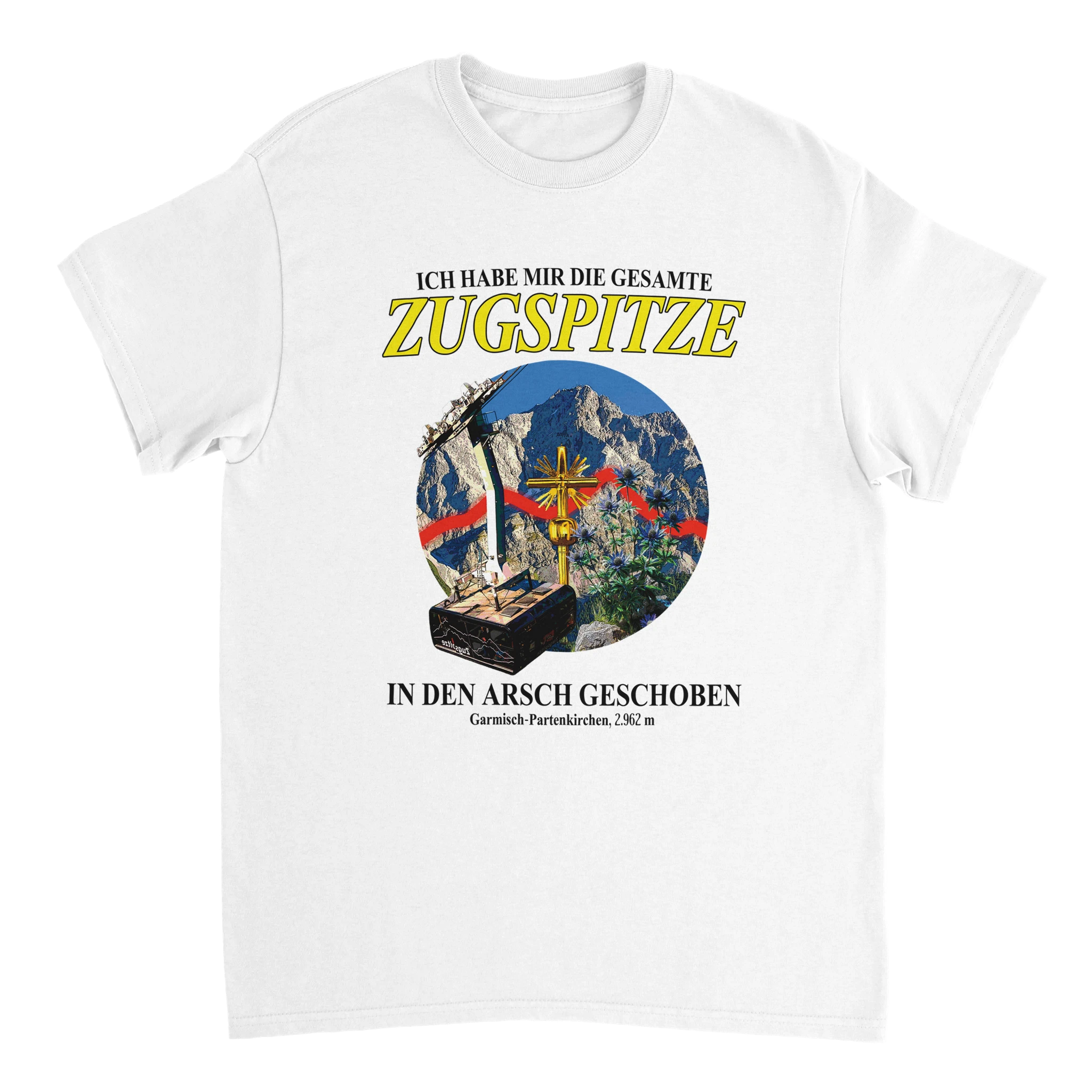 Meme T-Shirt mit der Aufschrift "Ich habe mir die gesamte Zugspitze in den Arsch geschoben"