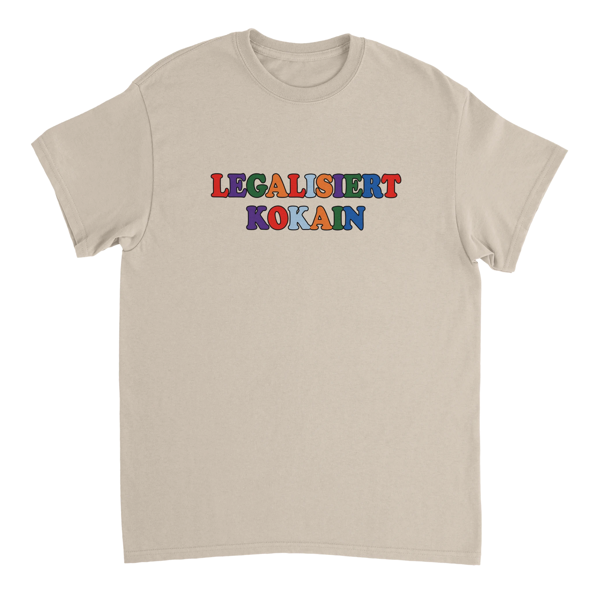 sandfabrenes meme T-Shirt mit dem Aufdruck Legalisiert Kokain mit bunten Buchstaben