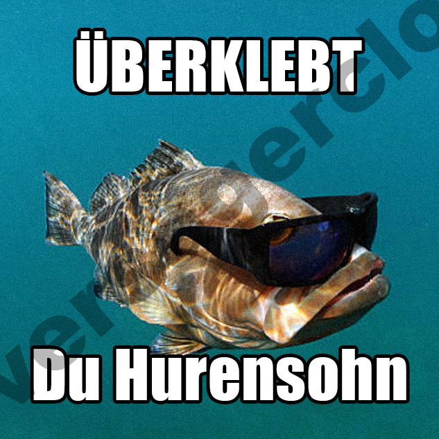 Überklebt du Hurensohn Sticker