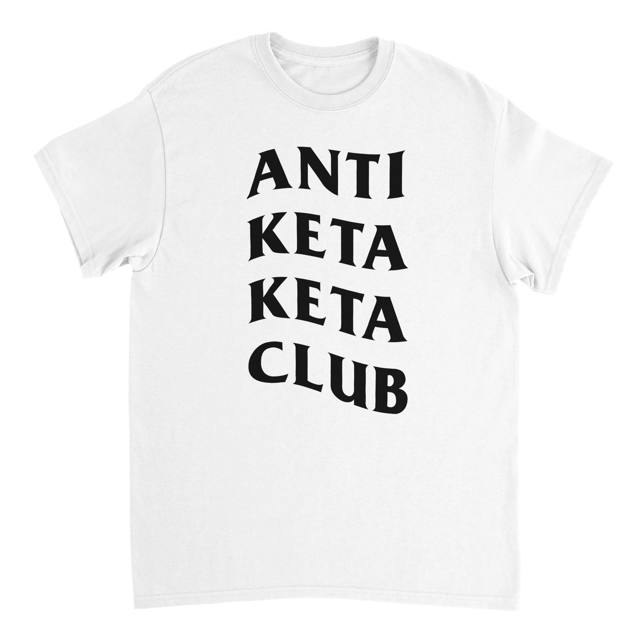 Anti Keta Keta Club T-Shirt