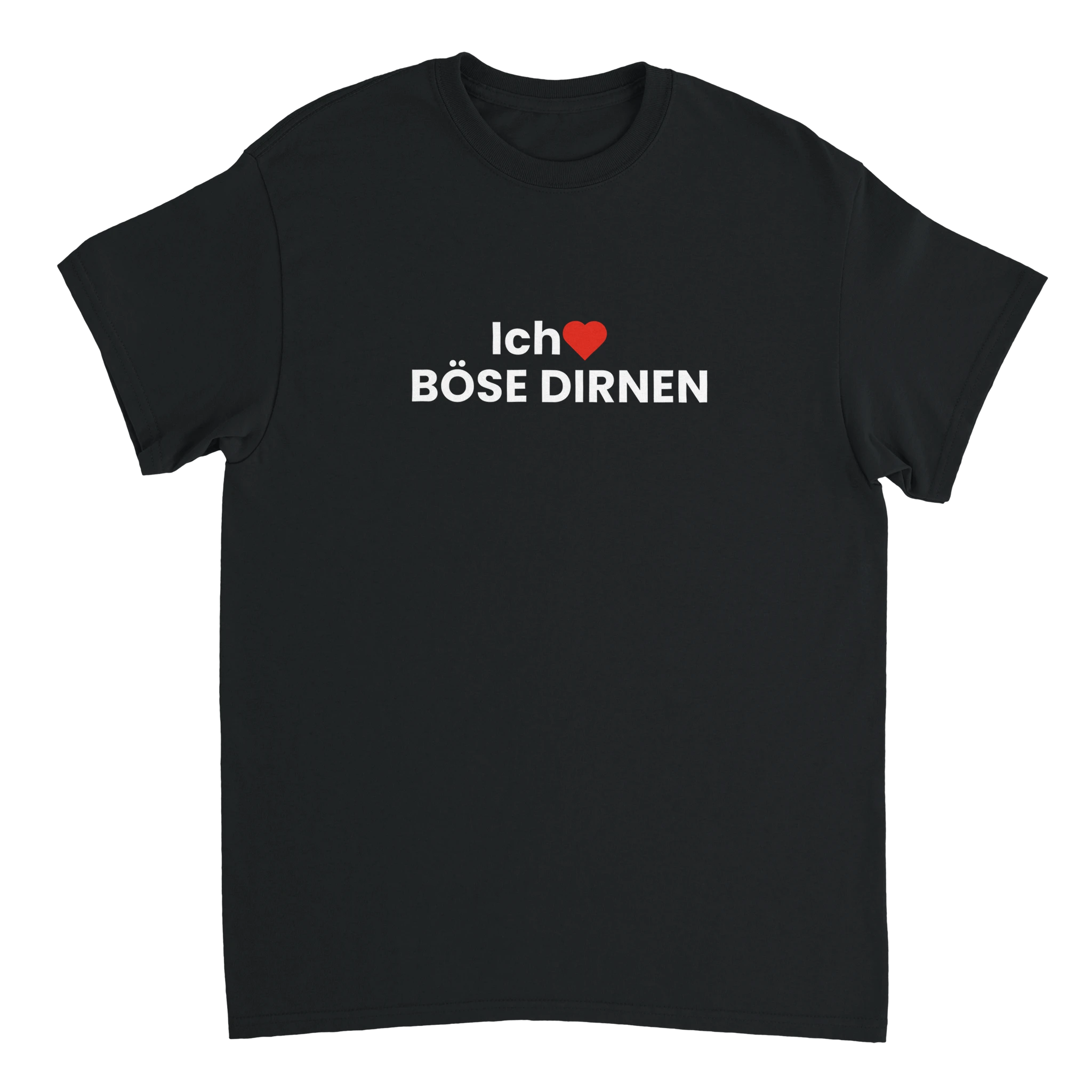 Ich liebe böse Dirnen T-Shirt schwarz