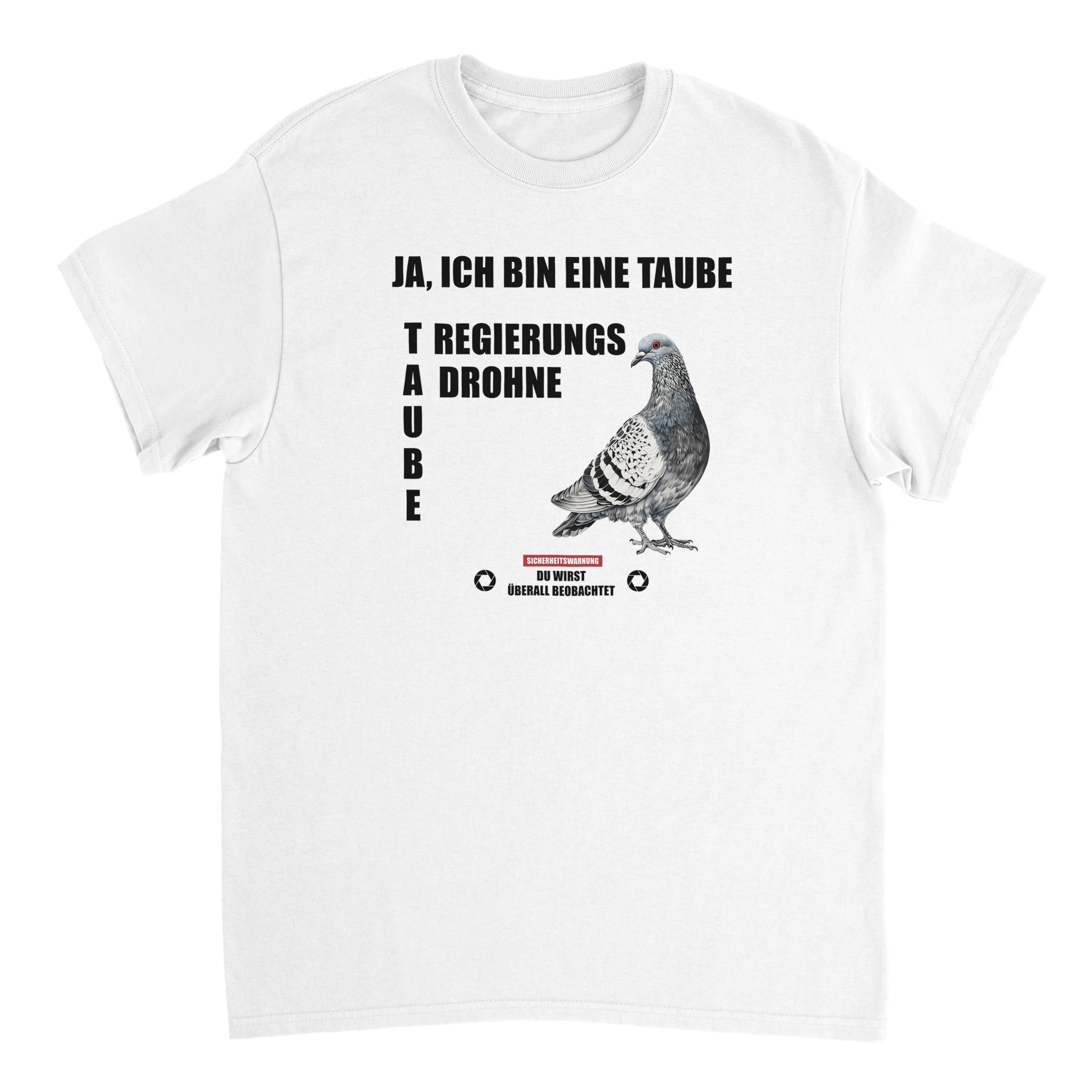 weisses Tauben Regierungsüberwachung Tiktok Meme T-Shirt