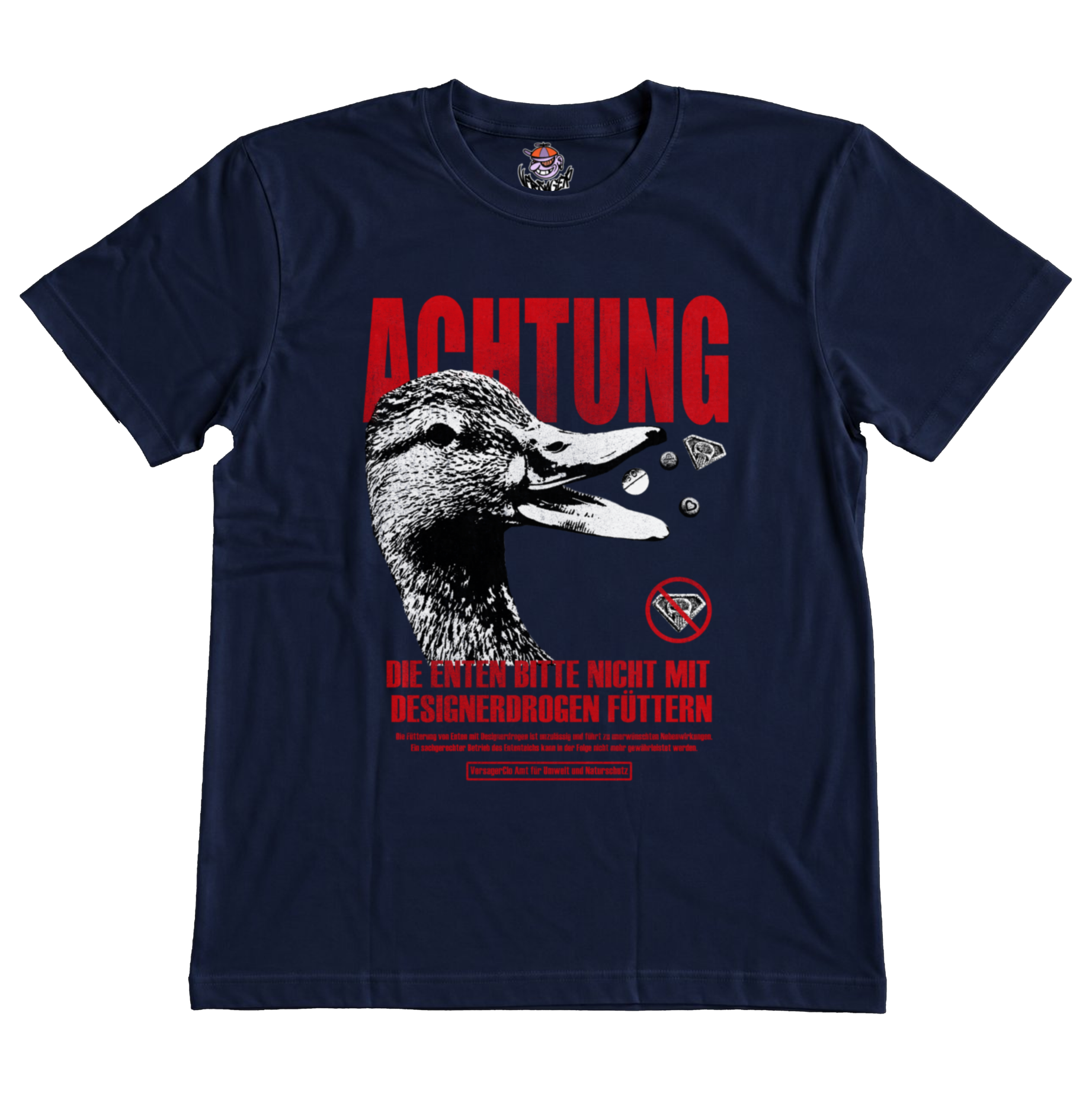 Die Enten bitte nicht mit Designerdrogen füttern T-Shirt