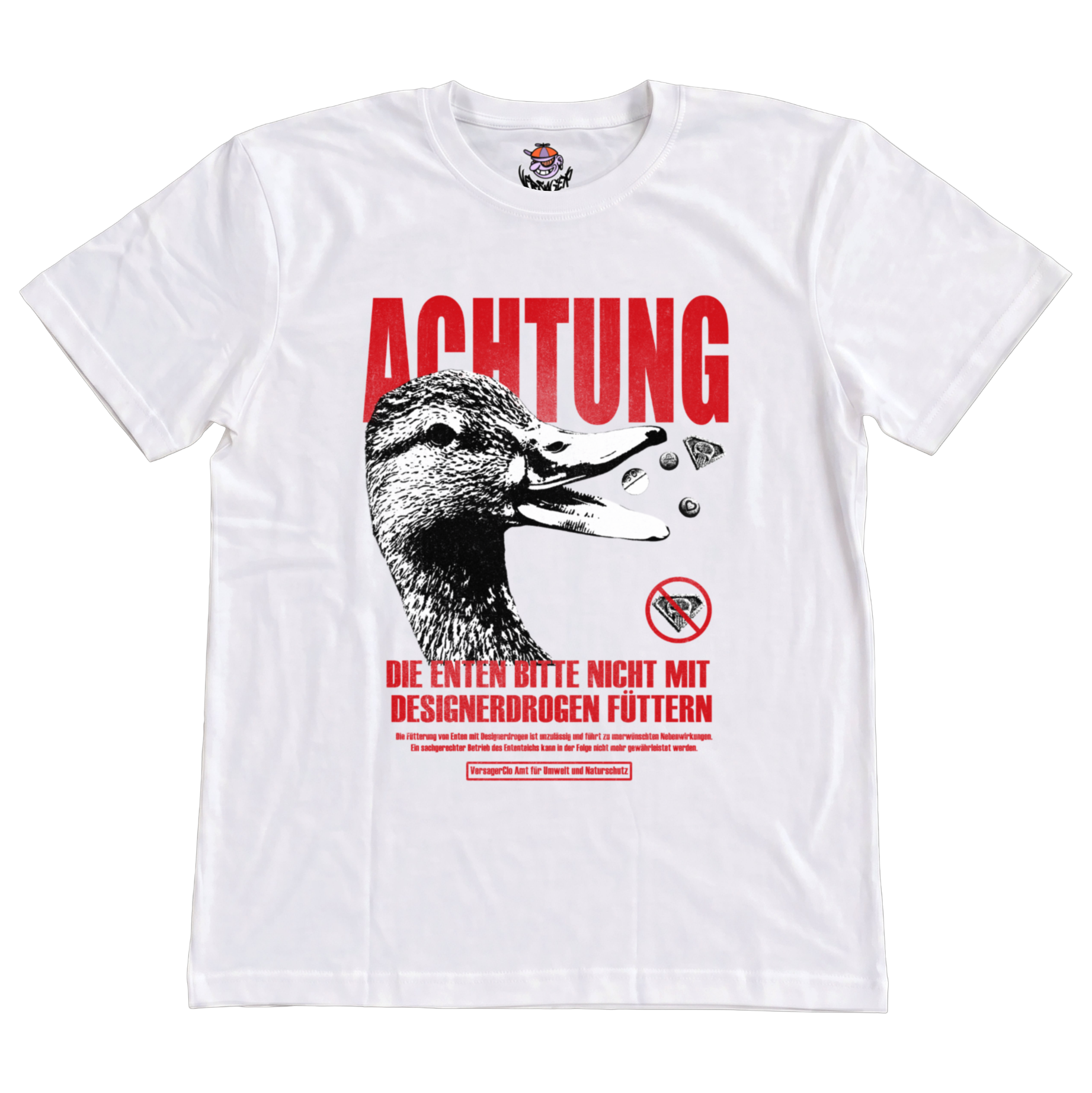 Die Enten bitte nicht mit Designerdrogen füttern T-Shirt