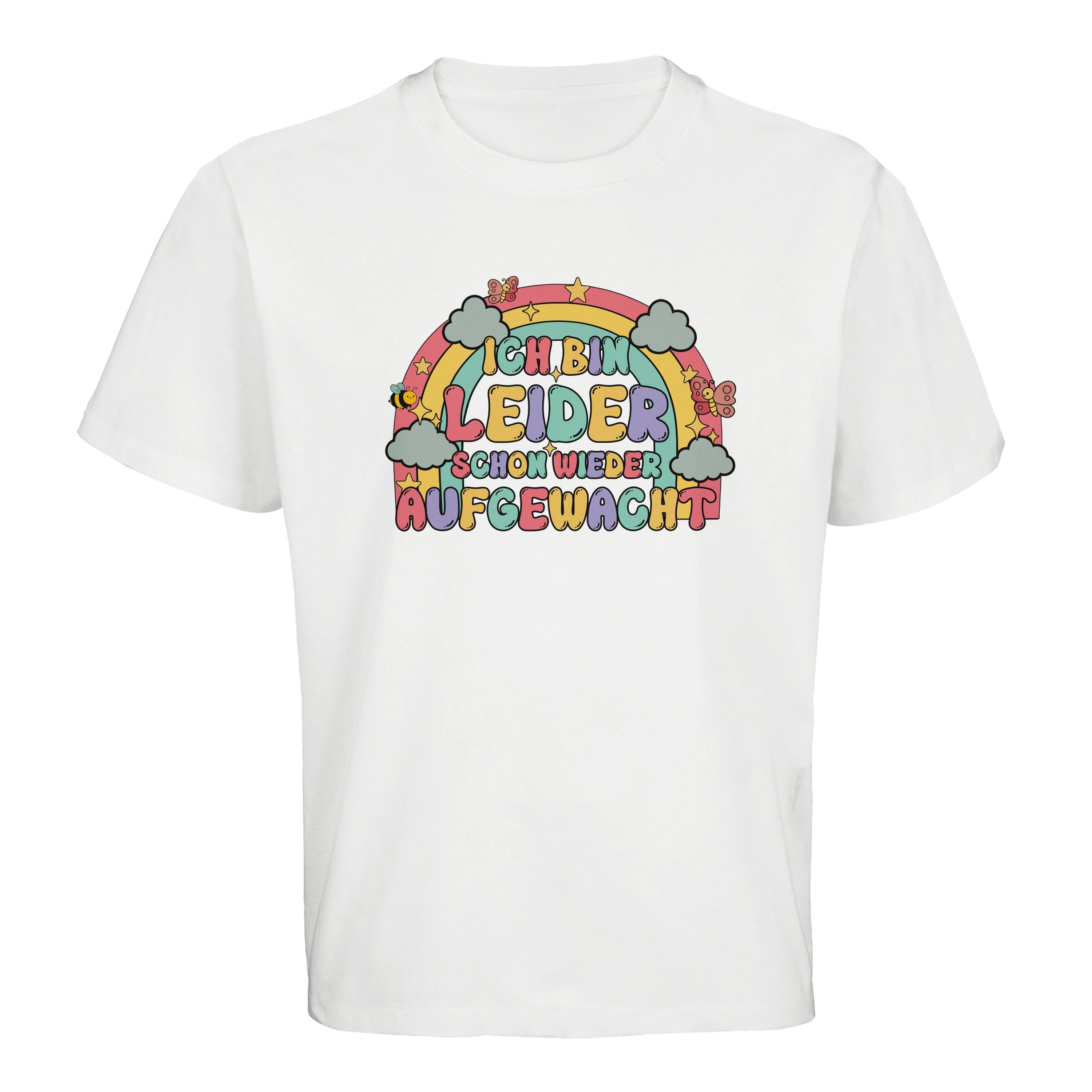 weißes Oversized T-Shirt mit der Aufschrift Ich bin leider schon wieder aufgewacht 