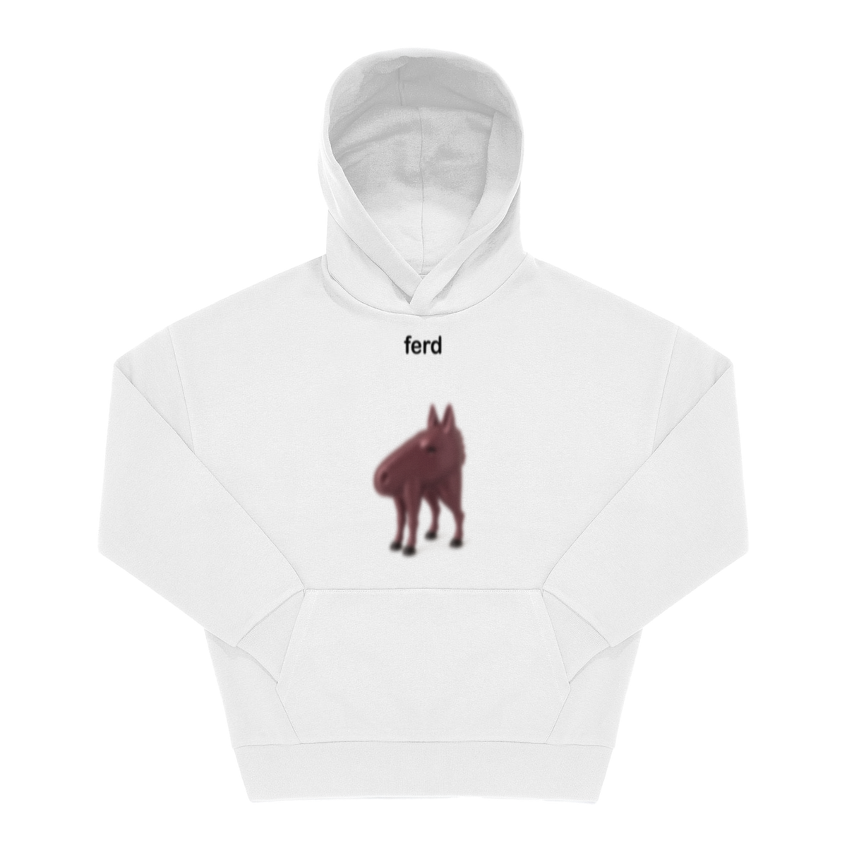 Weißer Hoodie mit verschwommenem Pferde-Meme und Schriftzug „ferd" als Frontprint in schwarzer Schrift.