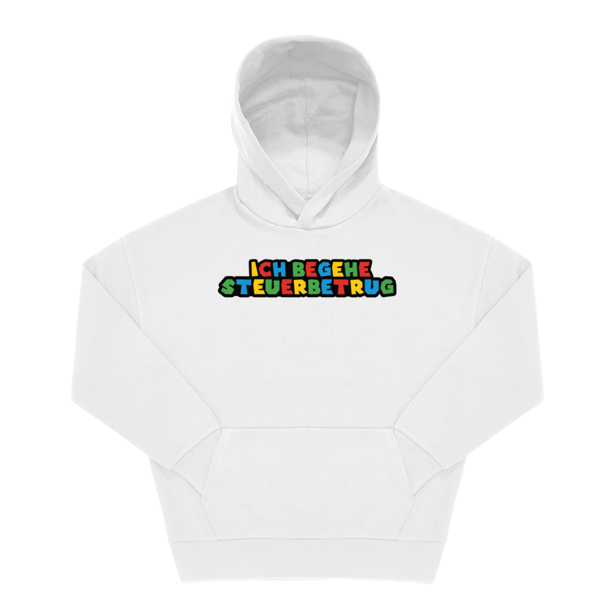 Weißer Hoodie mit Frontprint „Ich Begehe Steuerbetrug" in bunten Retro-Gaming-Blockbuchstaben