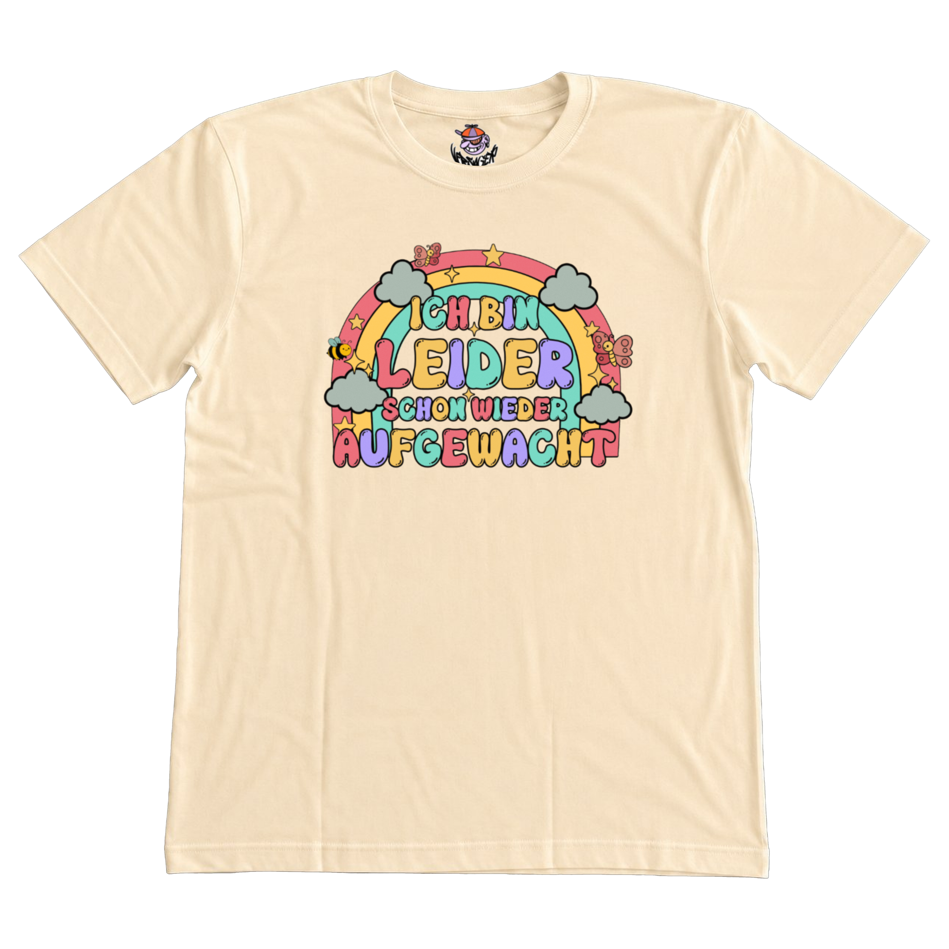 Ich bin leider schon wieder aufgewacht T-Shirt