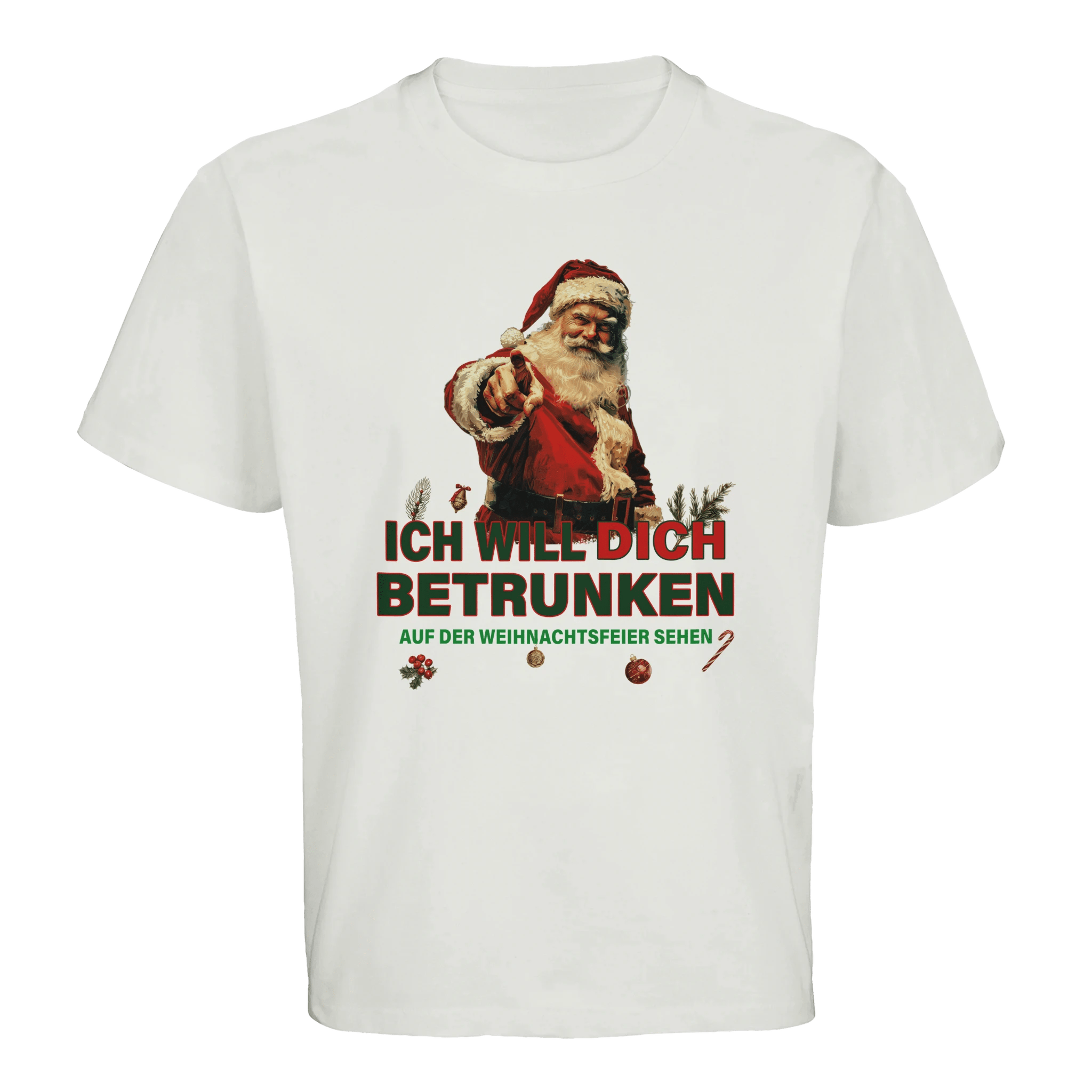 weißes Ich will dich betrunken auf der Weihnachtsfeier sehen Oversized T-Shirt mit dem Weihnachstmann drauf