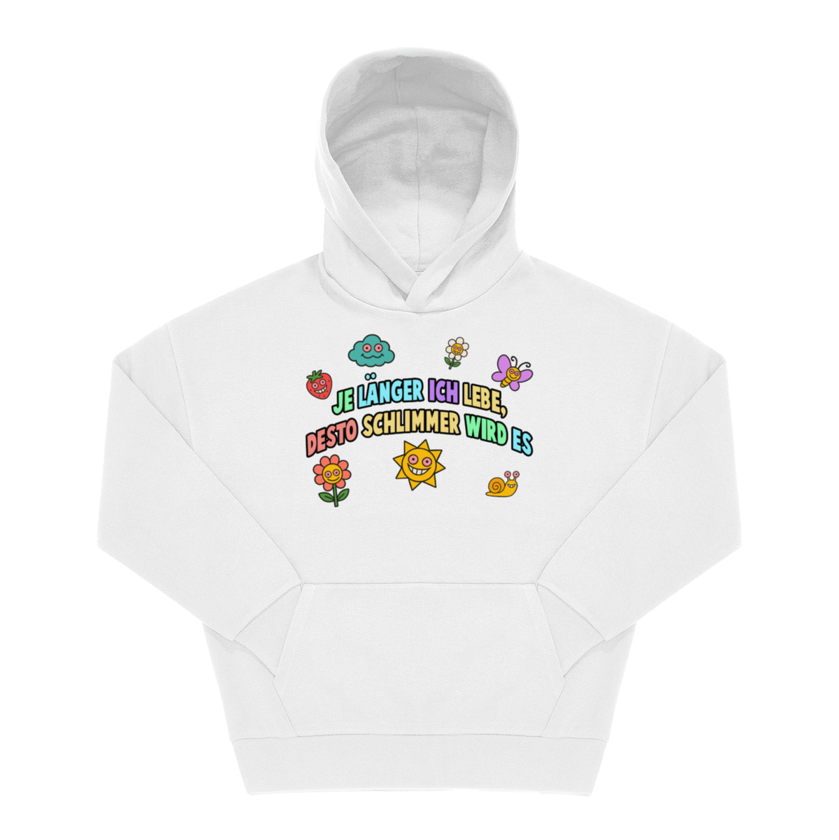 Weißer Hoodie mit Spruch „Je länger ich lebe, desto schlimmer wird es", bunter Schrift und Comic-Figuren als Frontprint