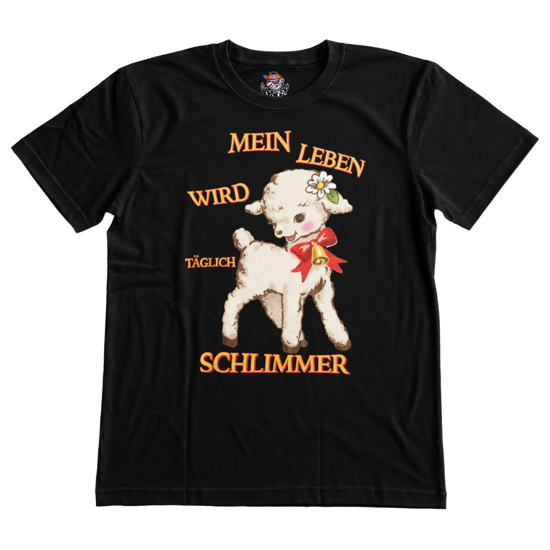 Mein Leben wird täglich schlimmer T-Shirt
