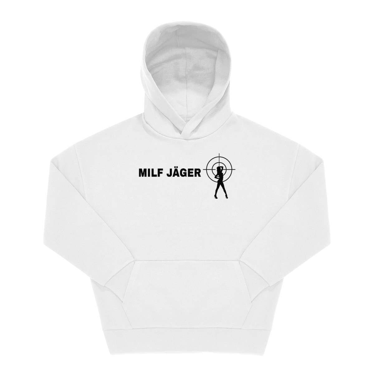 Weißer Hoodie mit schwarzem Brustprint „MILF JÄGER", Schriftzug neben Fadenkreuz mit weiblicher Silhouette.