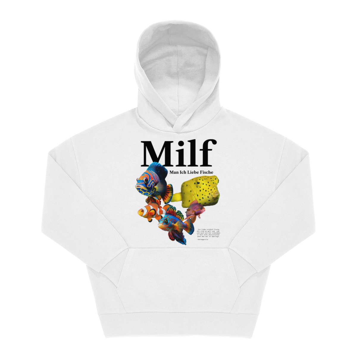 Weißer Hoodie mit Spruch „Milf, Man Ich Liebe Fische", bunten Fisch-Illustrationen als Frontprint
