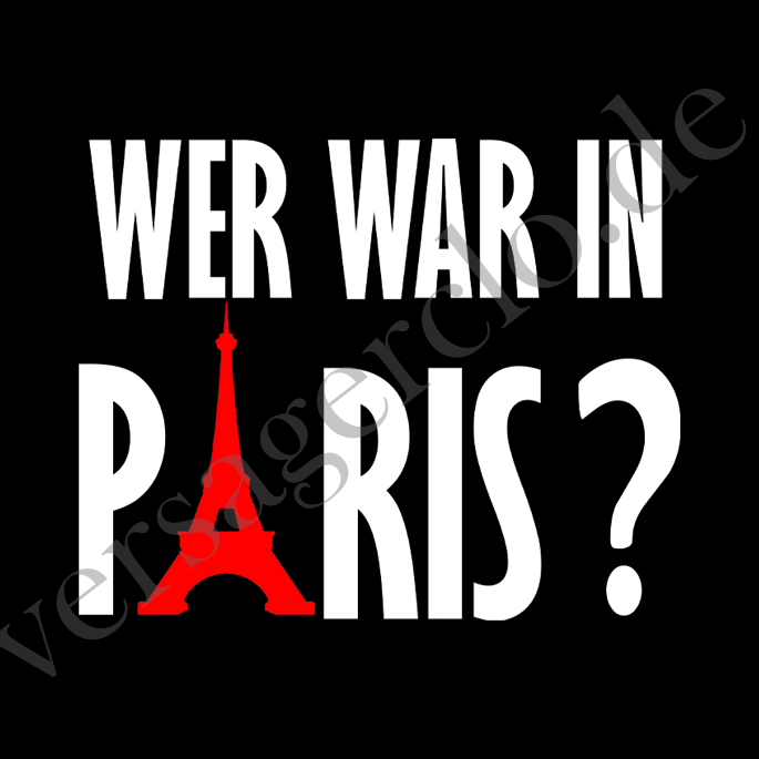 Sticker mit der Aufschrift Wer war in Paris?