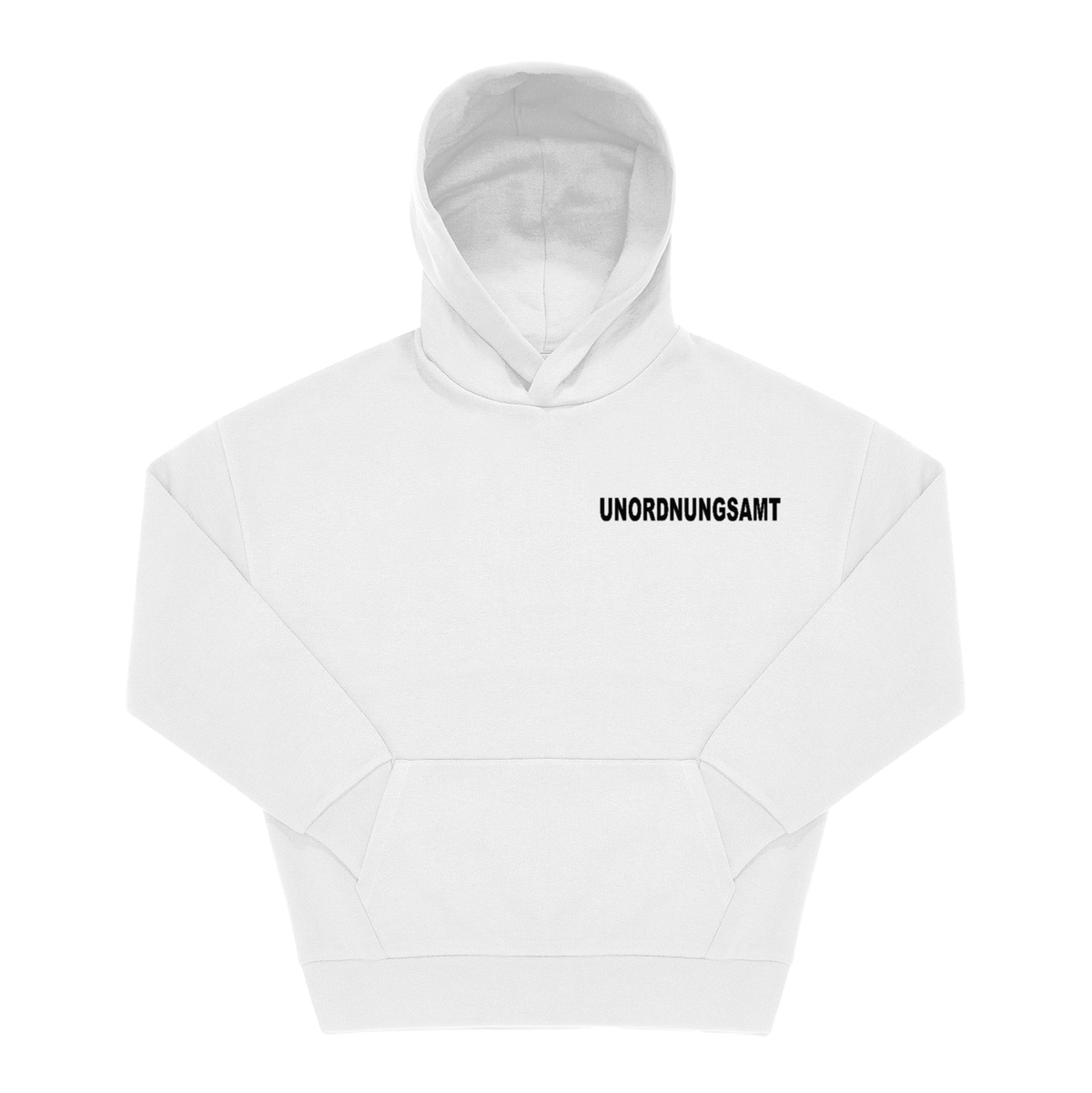 Weißer Hoodie mit schwarzem „Unordnungsamt"-Brustprint in serifenloser Blockschrift, Frontansicht