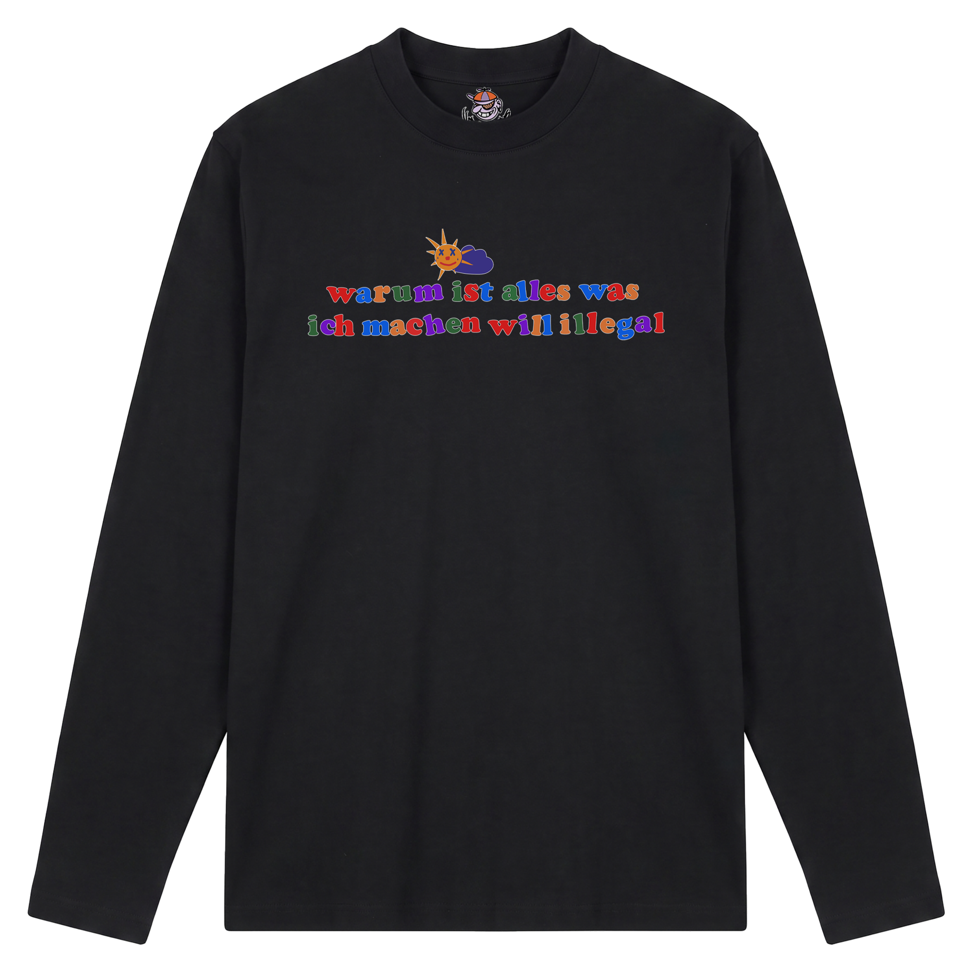 warum ist alles was ich machen will illegal Longsleeve
